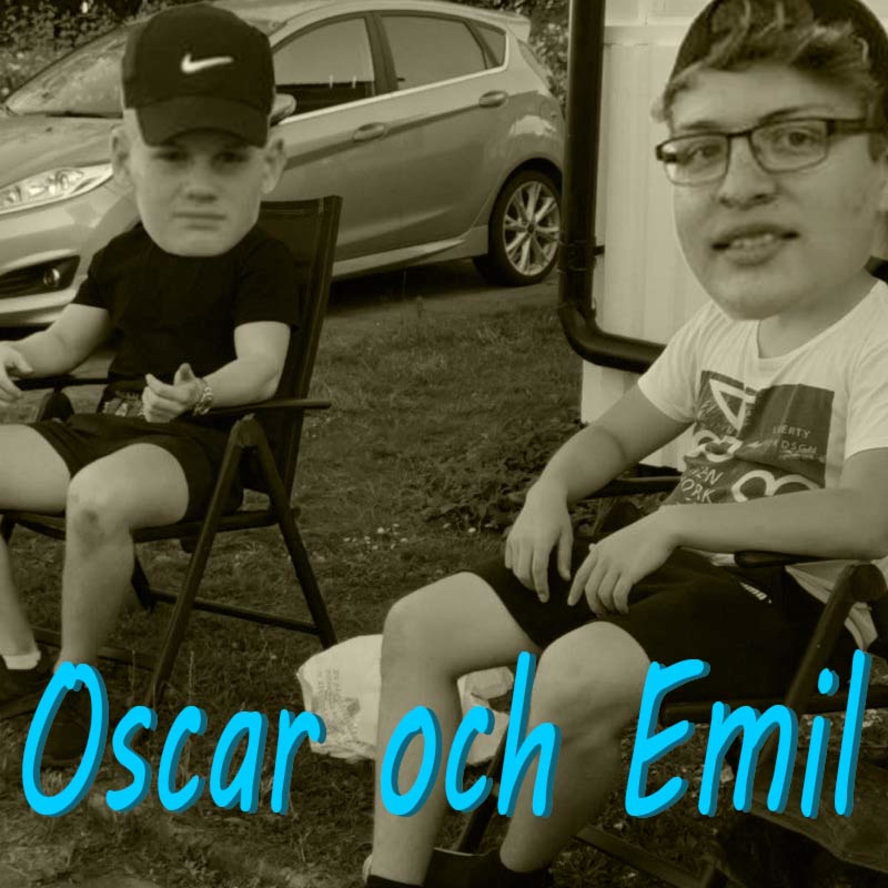 Oscar Och Emil #2