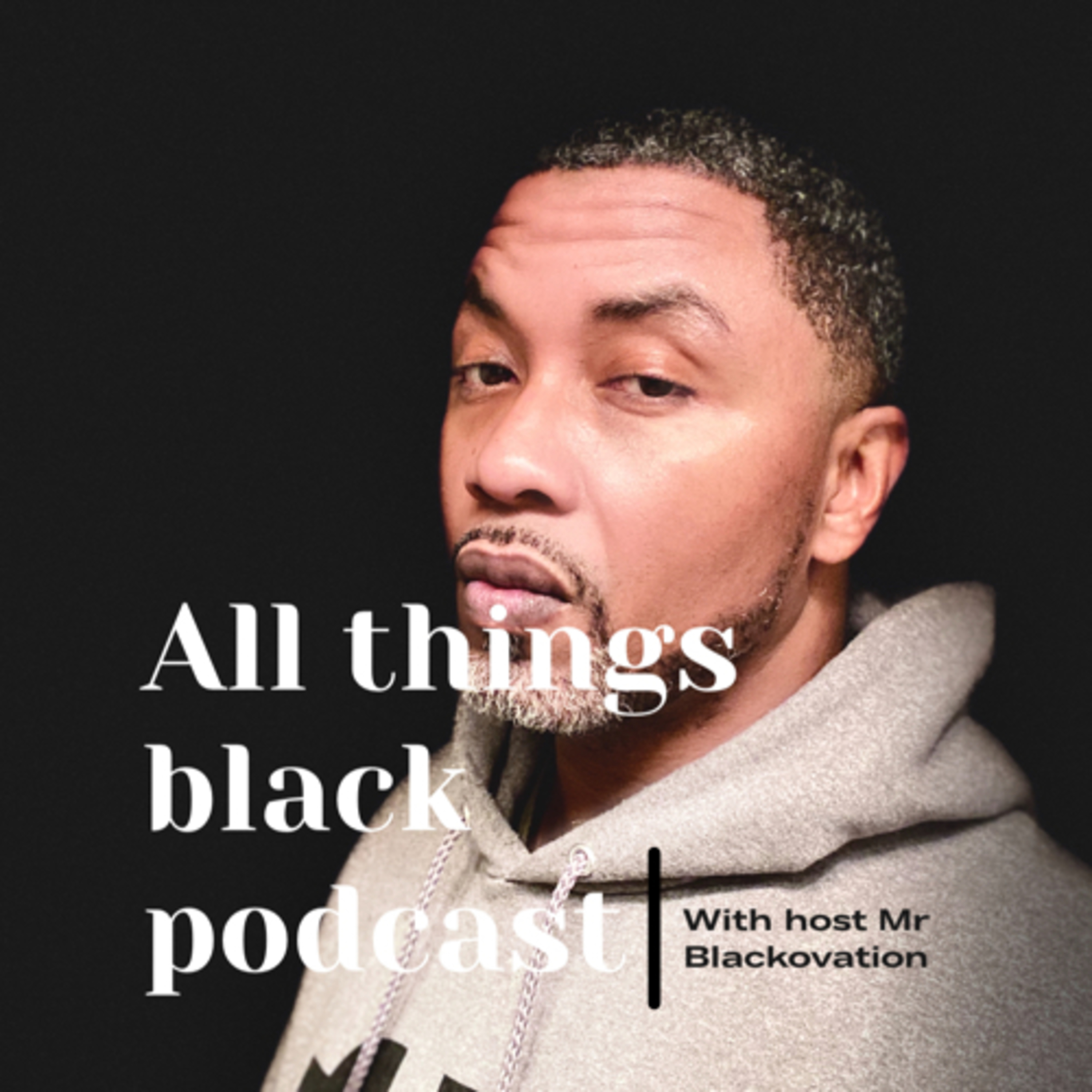 All things black podcast
