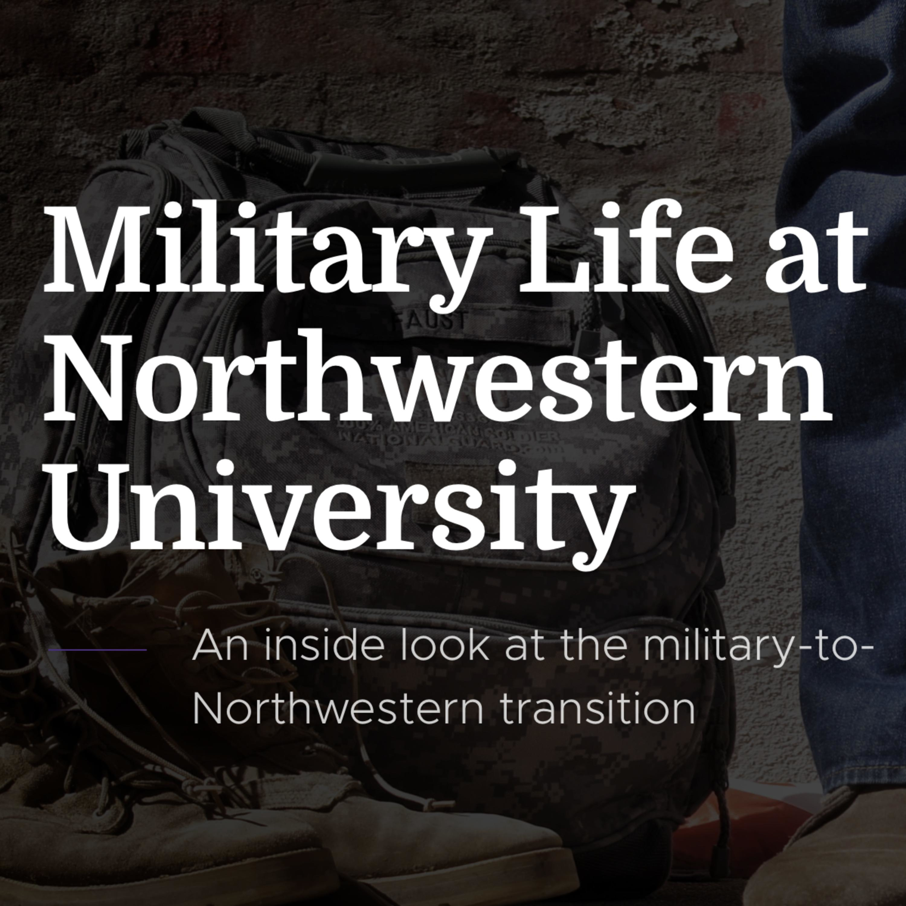 Military Life at Northwestern University