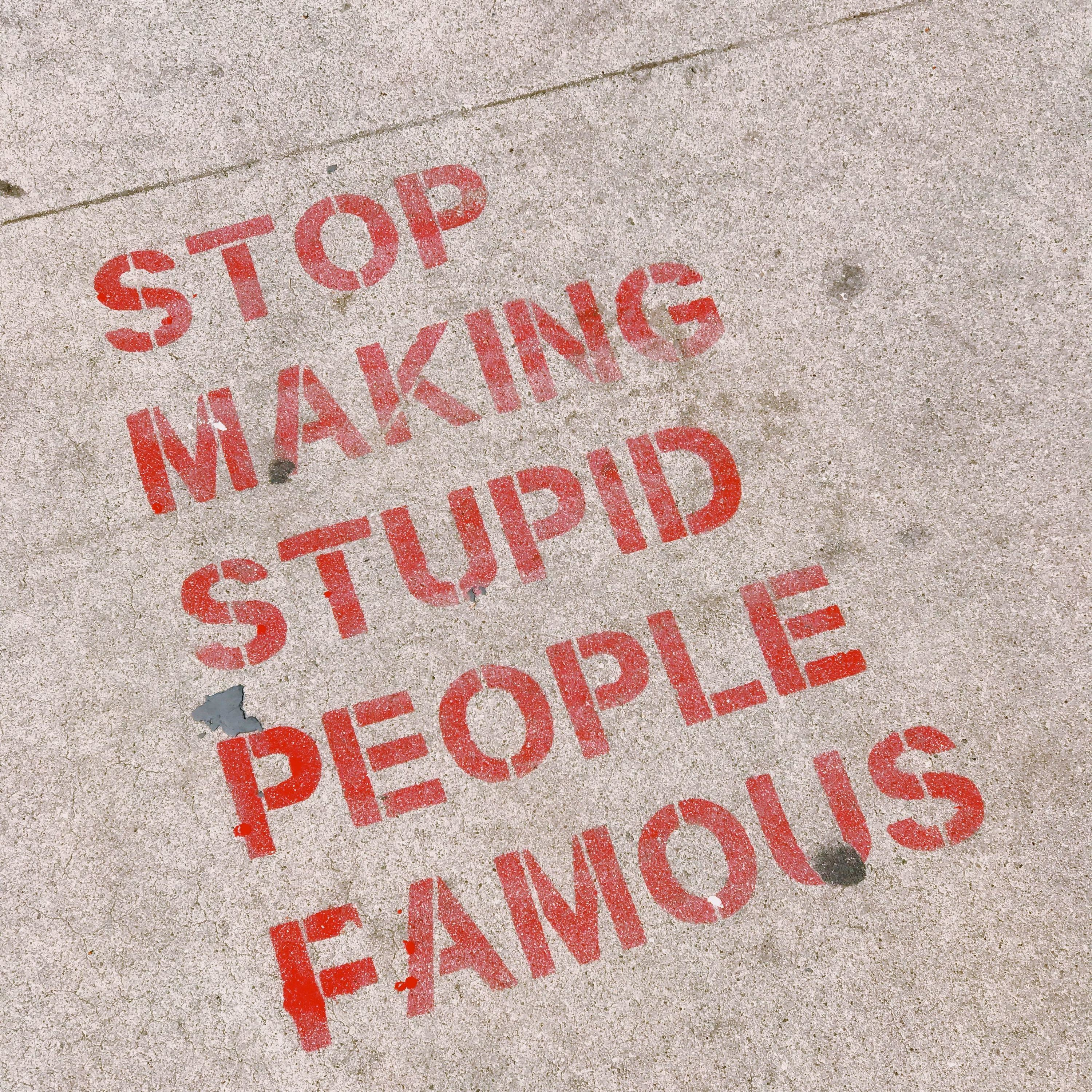 Stupid Things for Stupid People