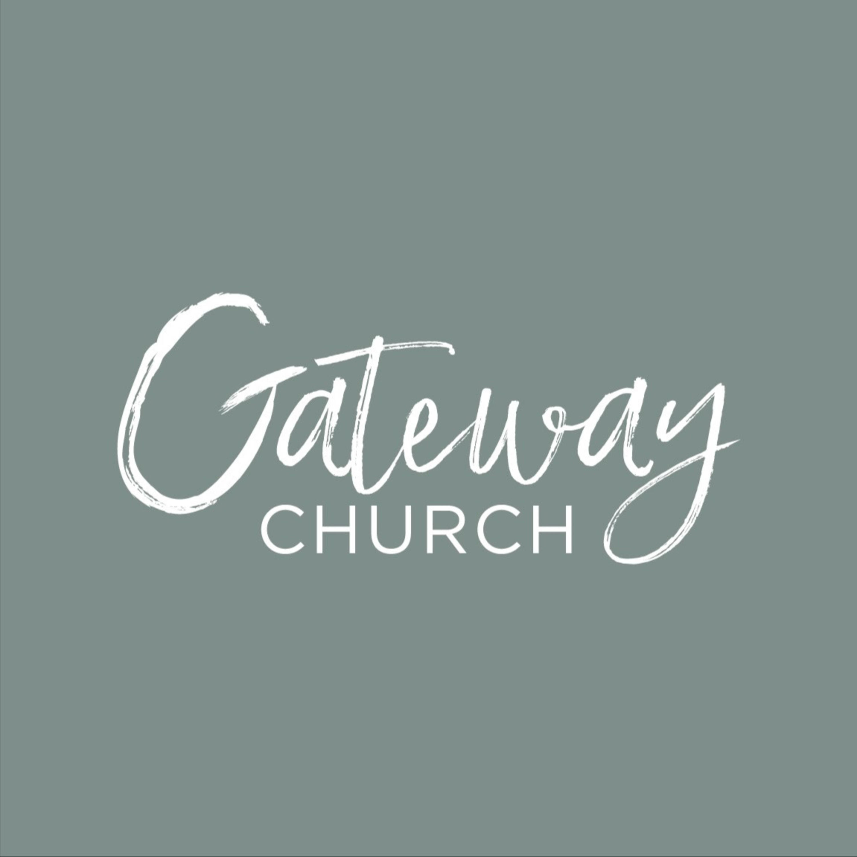 Gateway Church Messages