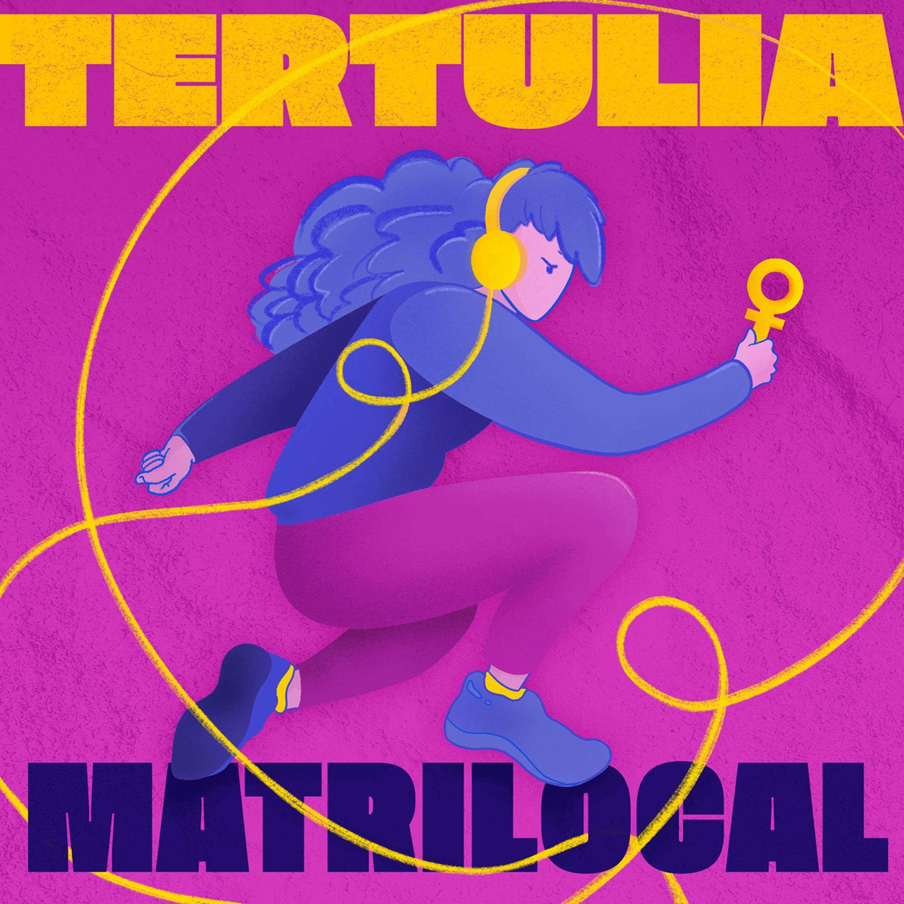 TERTULIA MATRILOCAL