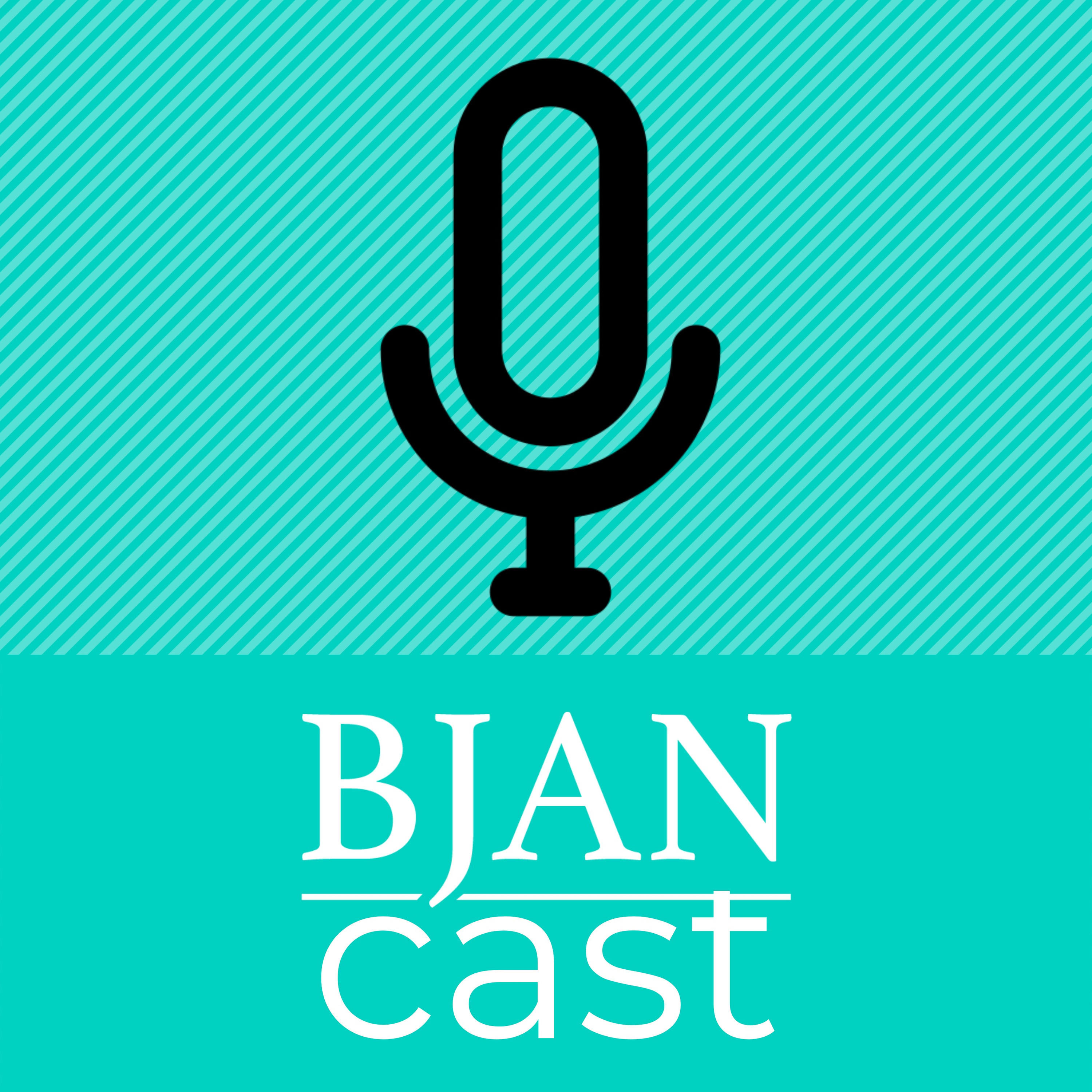 BJANcast