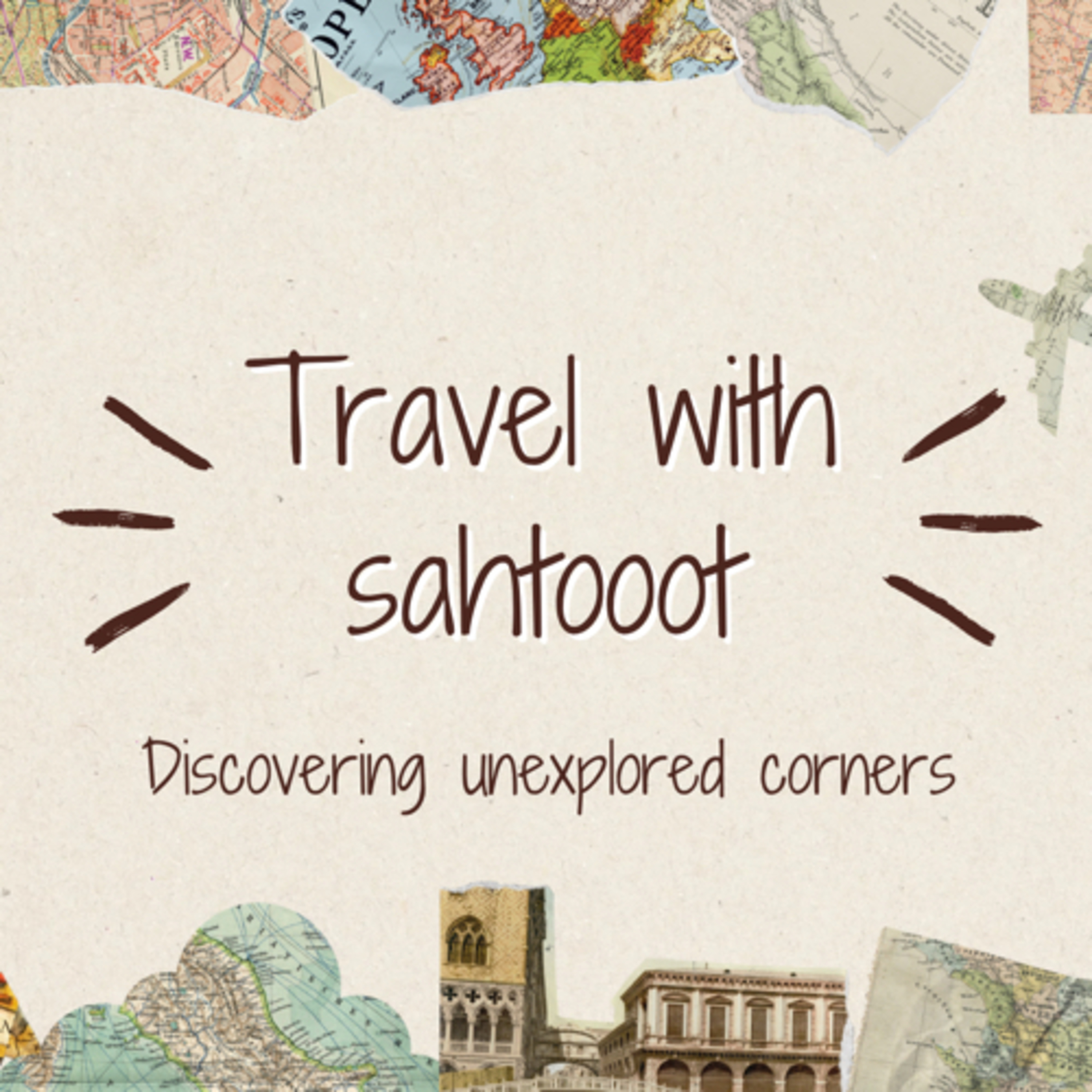 Travel with sahtooot