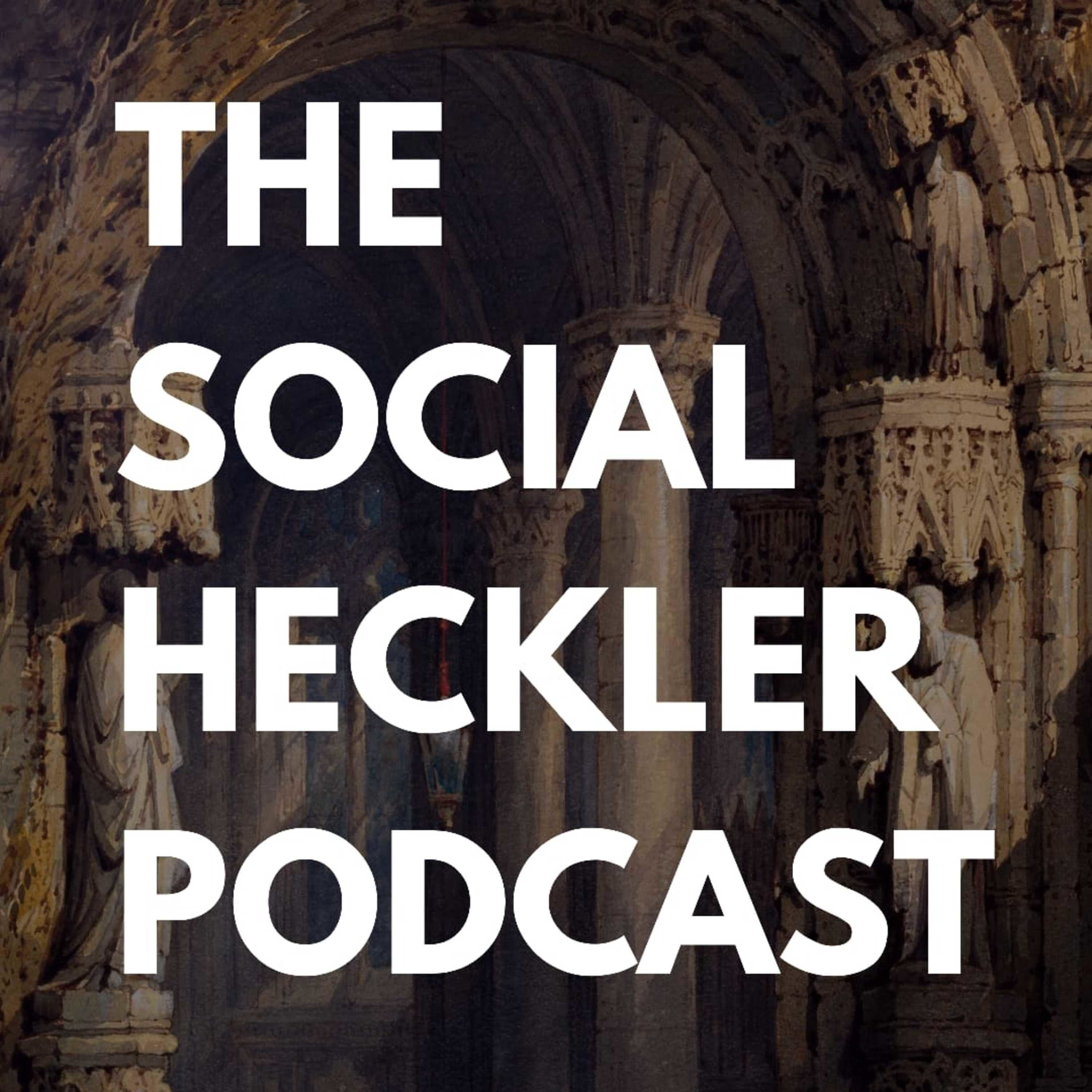 The Social Heckler