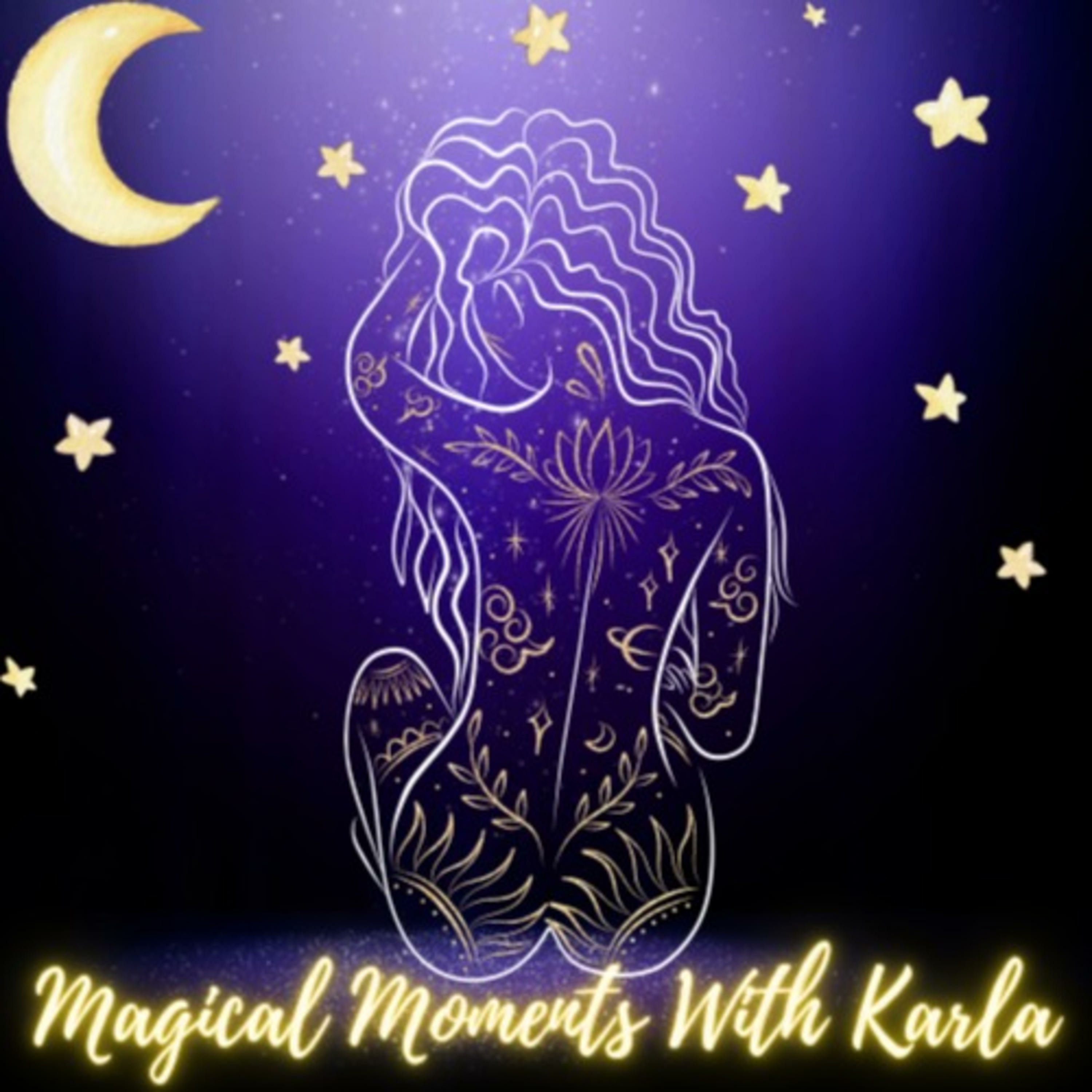 Magical Moments With Karla