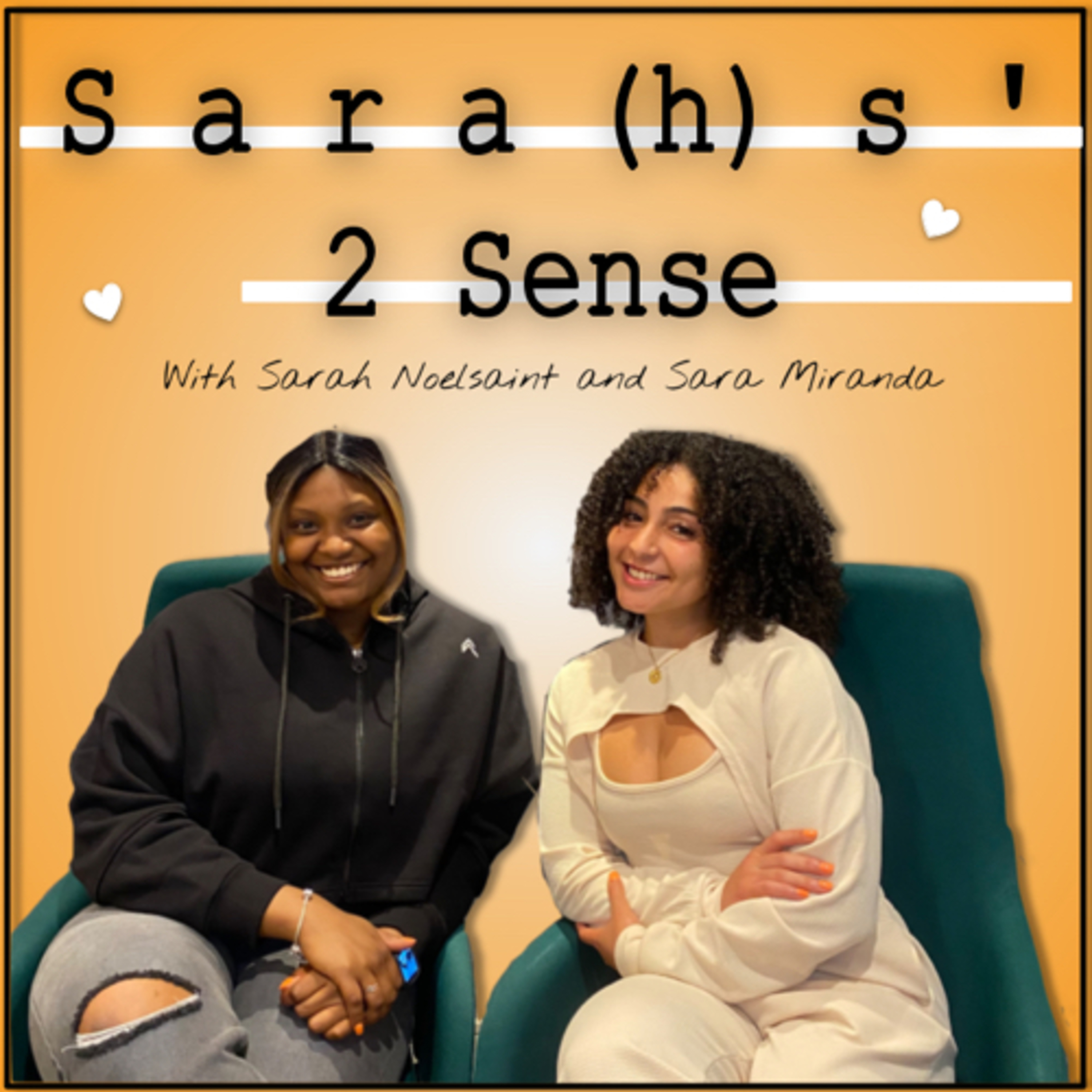 Sara(h)s’ 2 Sense