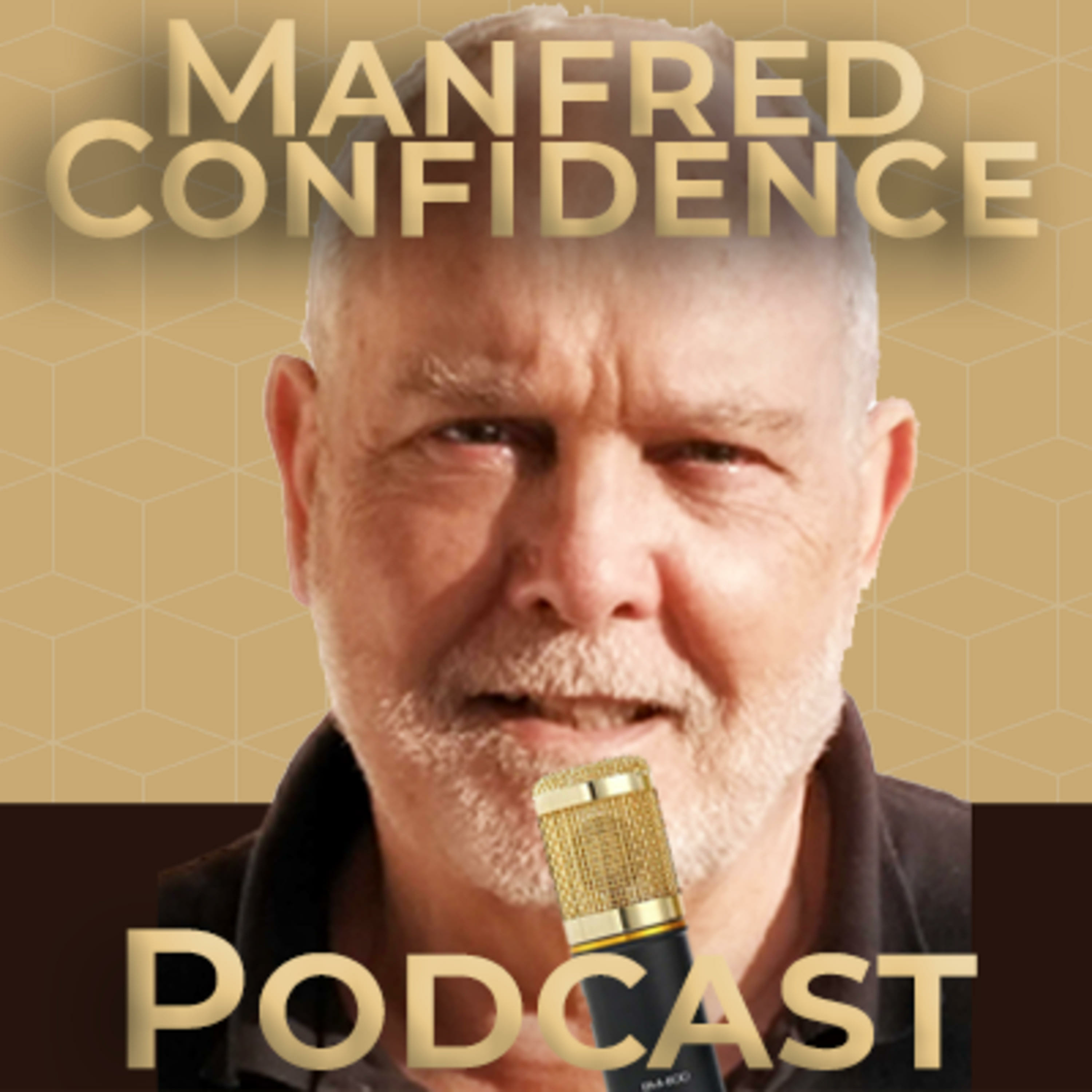 Manfred Confidence Podcast