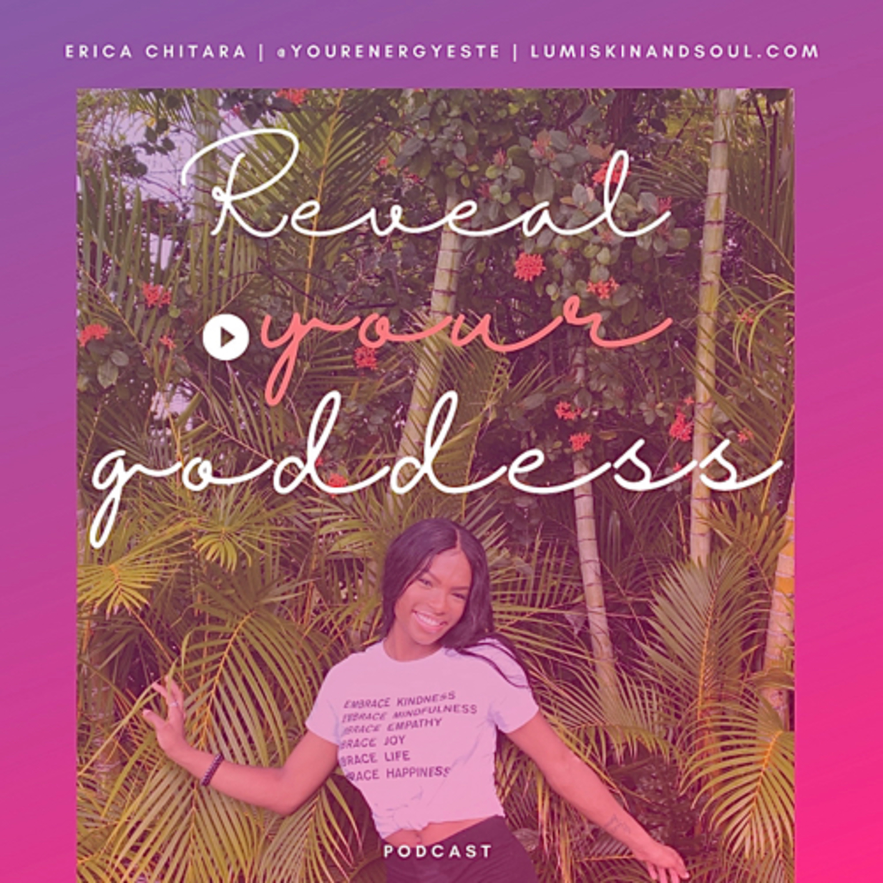 Reveal Your Goddess