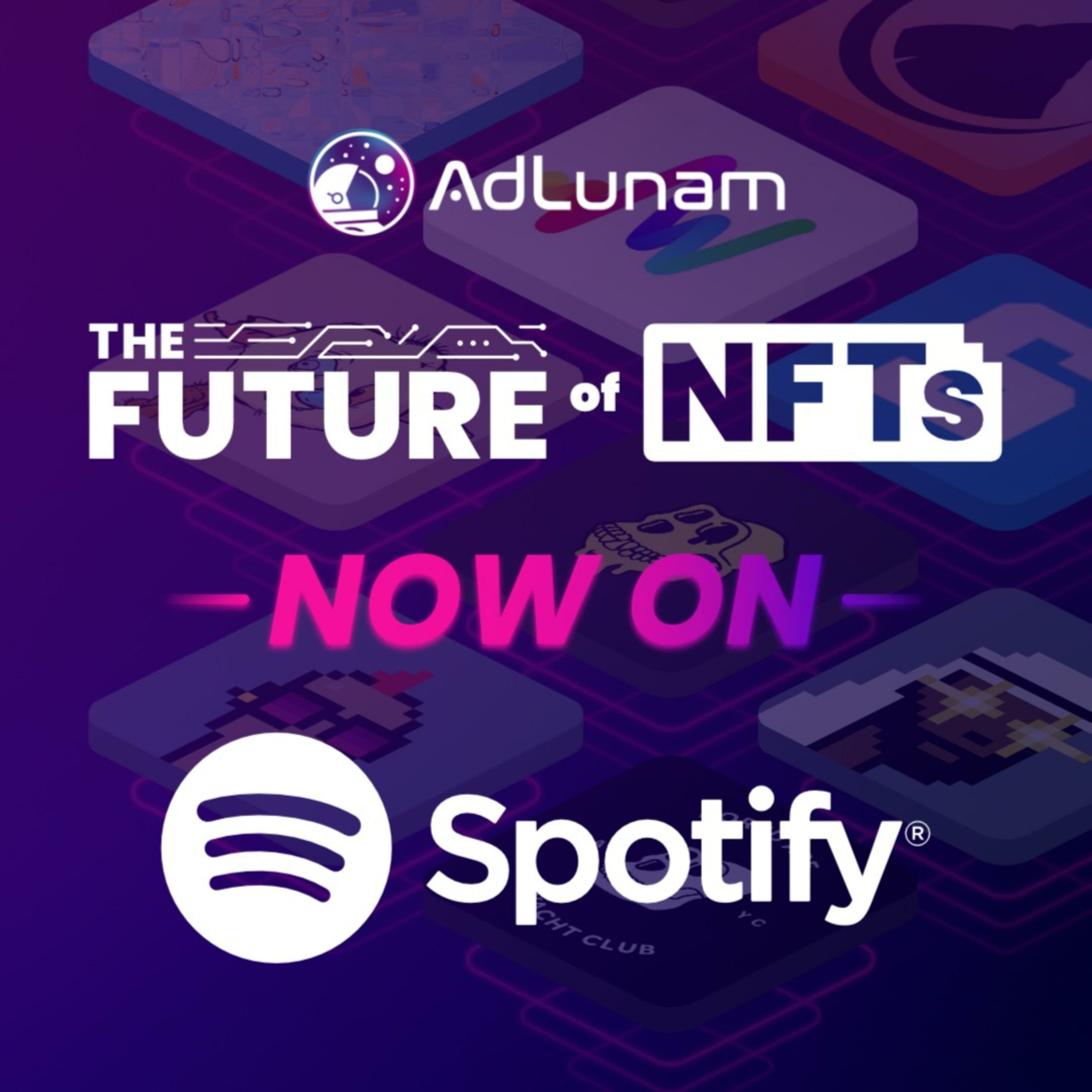 AdLunam: The Future of NFTs