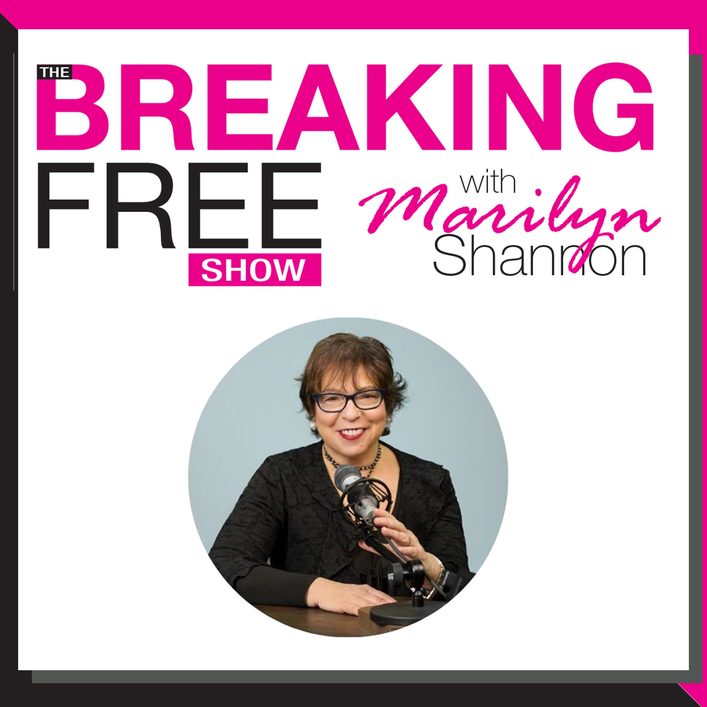 The Breaking Free Show