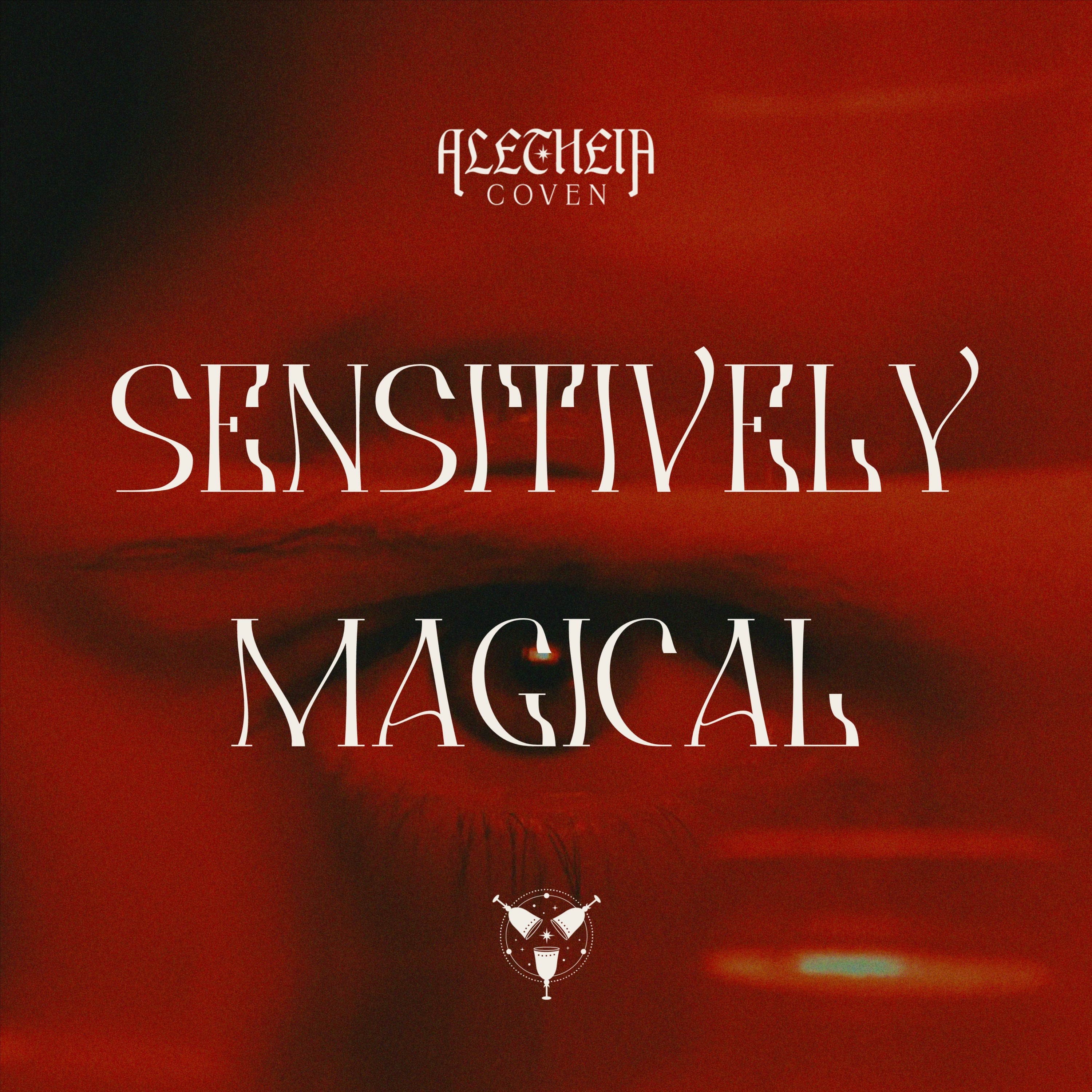 Sensitively Magical podcast artwork