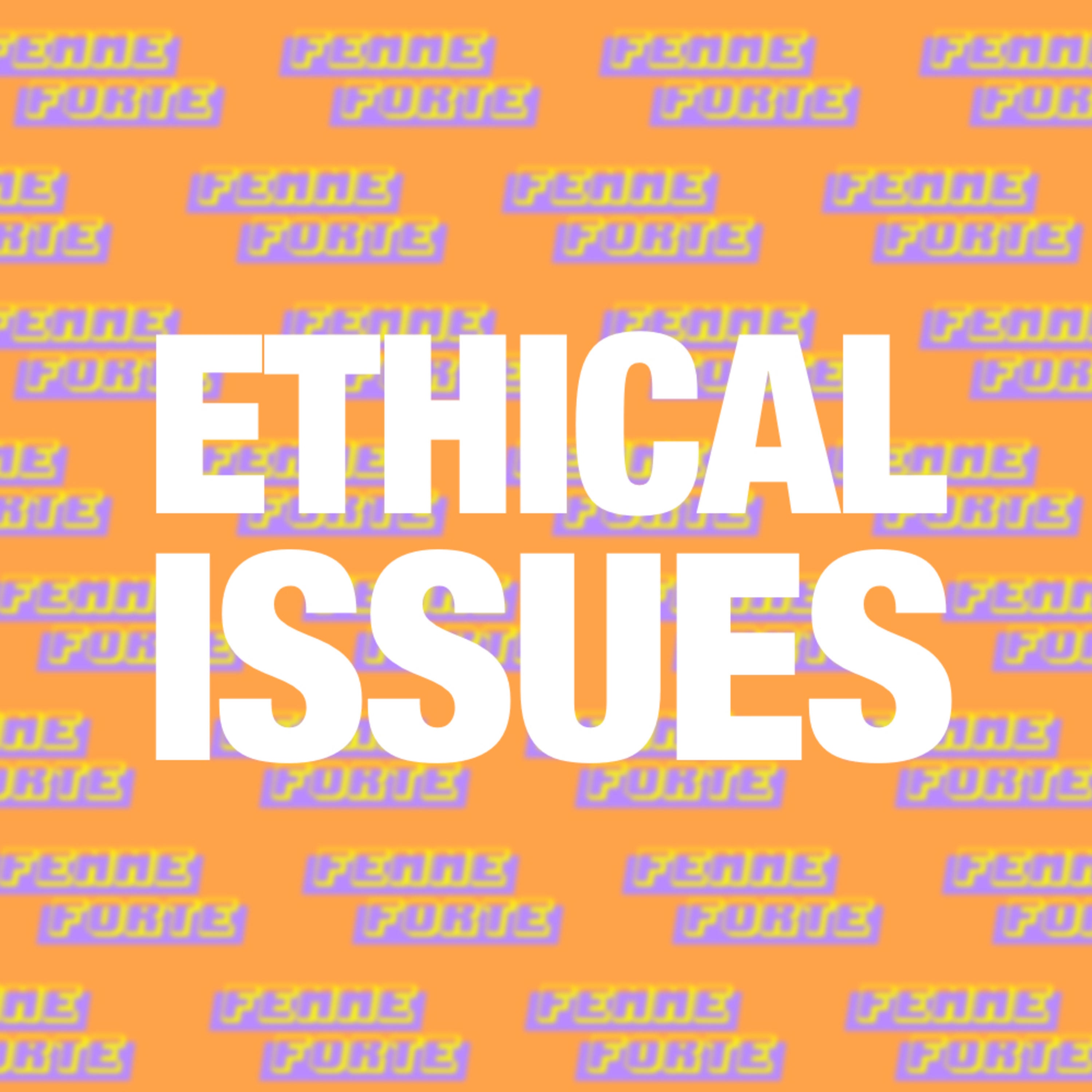 Ethical Issues
