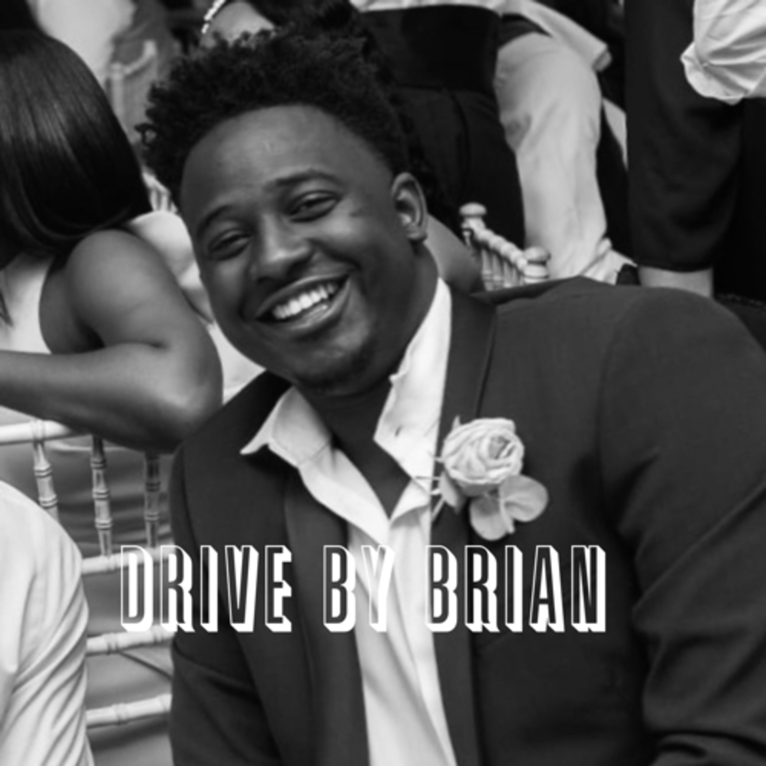 Drive By Brian Podcast