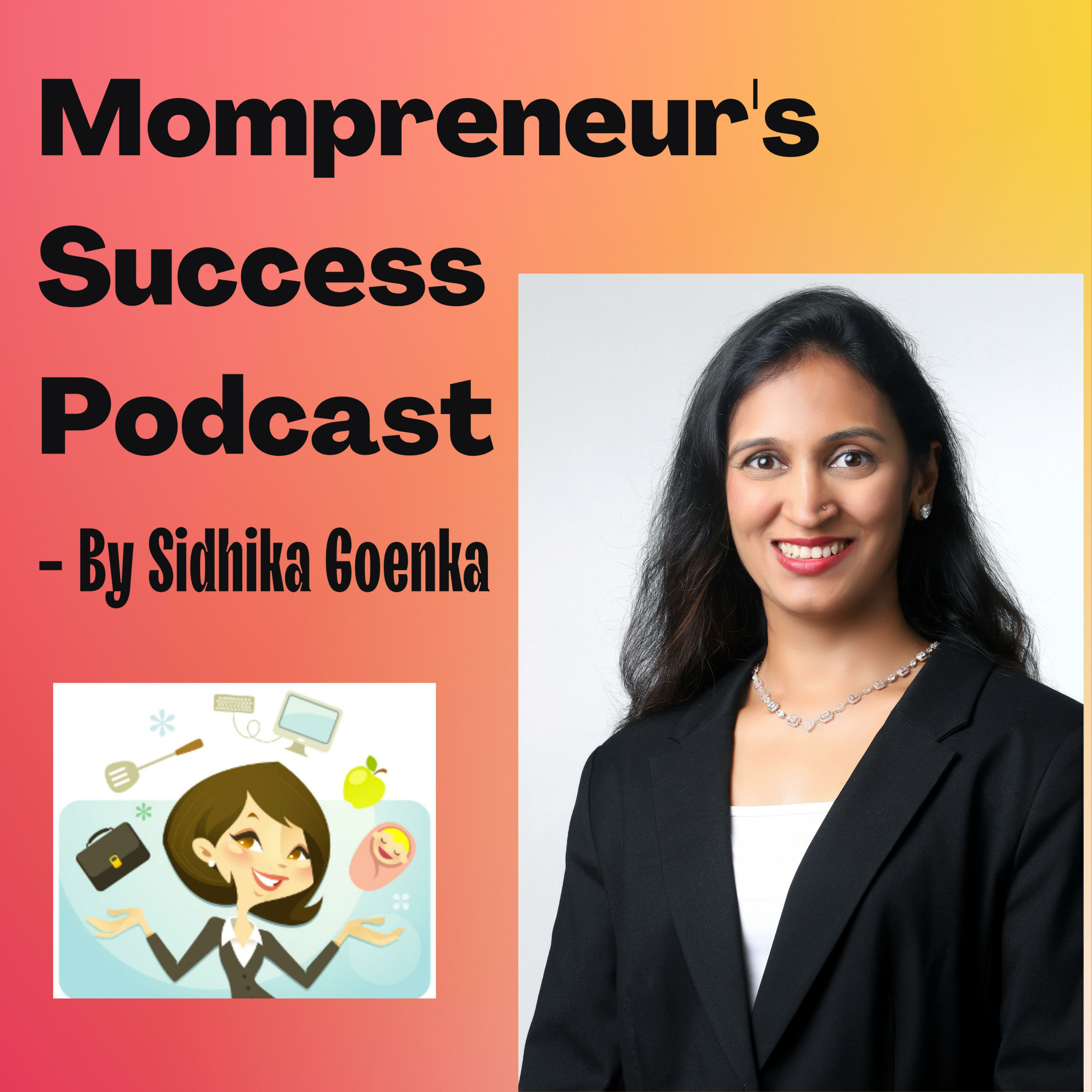 Mompreneur's Success Podcast