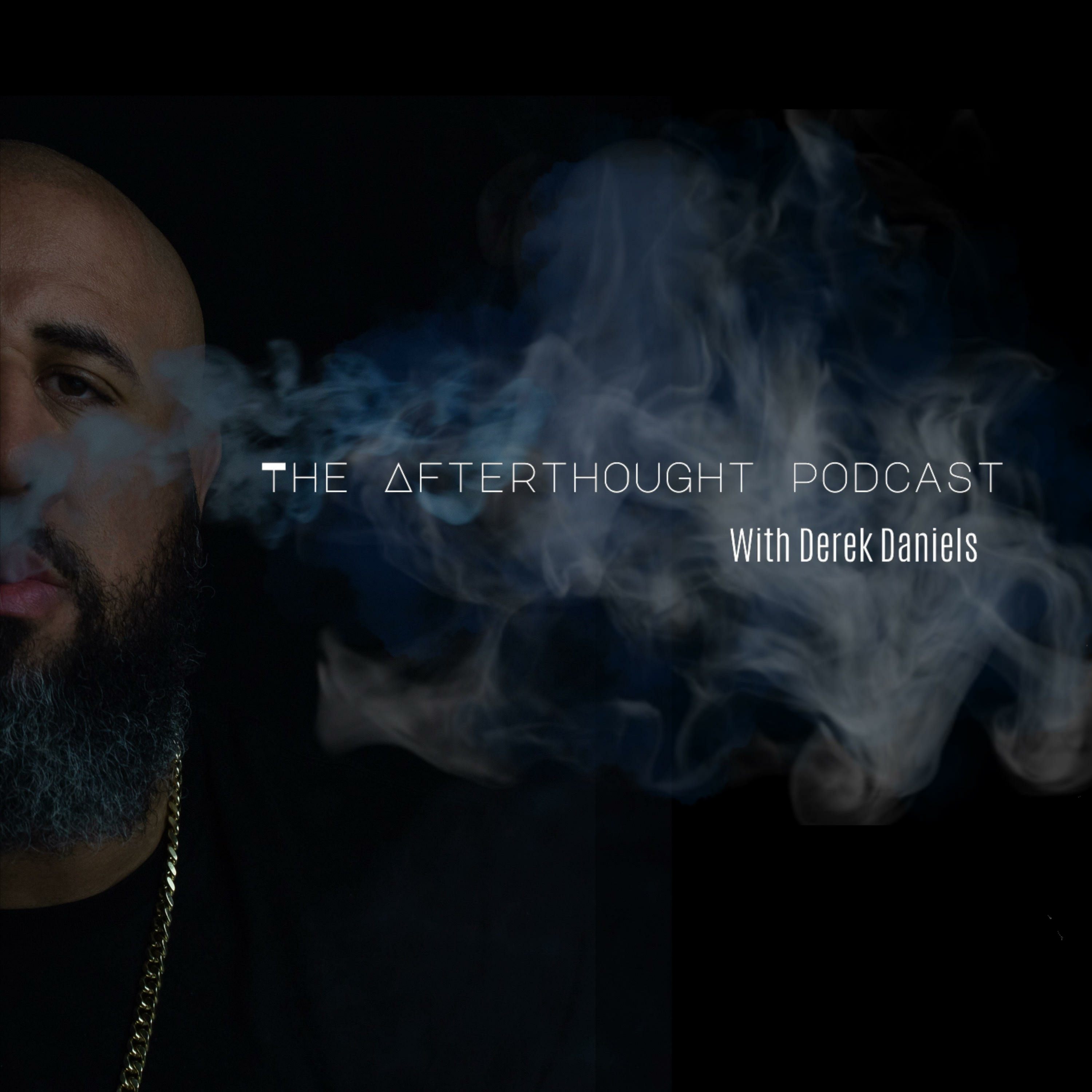 The Afterthought Podcast w/ Derek Daniels cover art