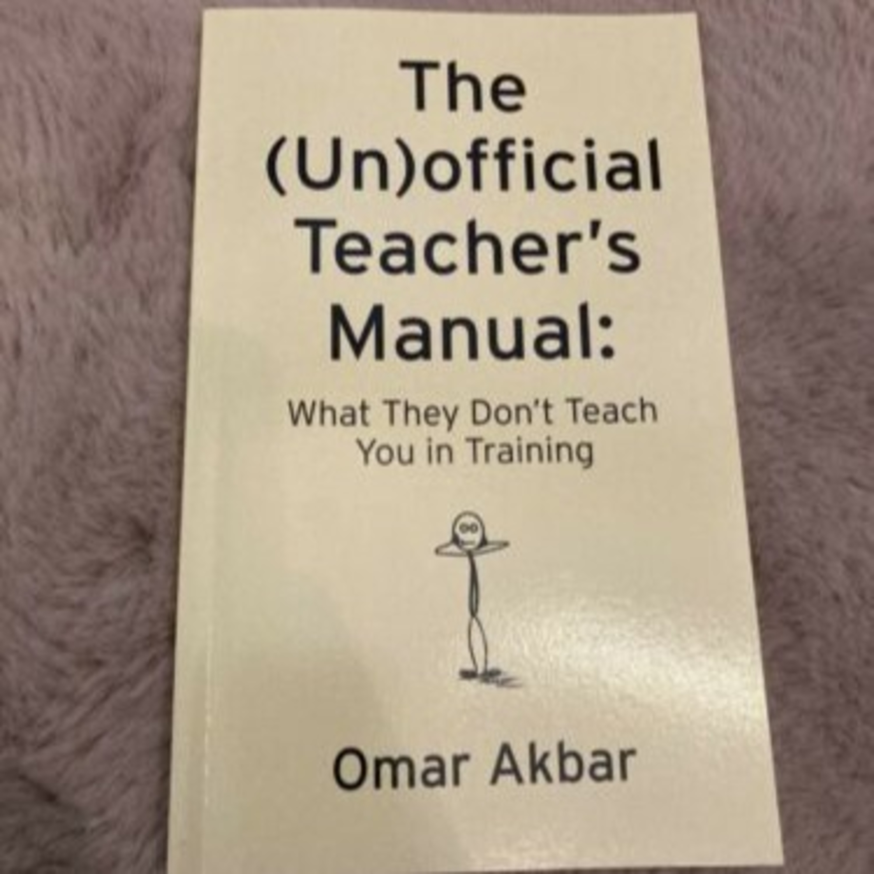 The (Un)official Teacher\'s Manual