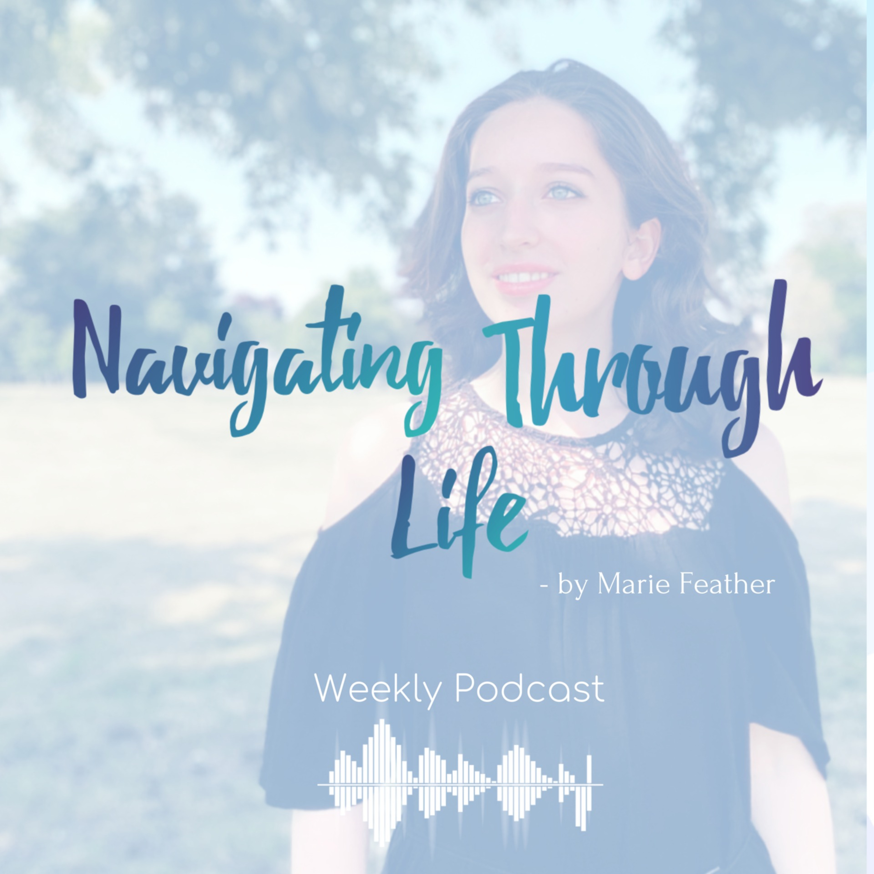 Navigating Through Life podcast artwork