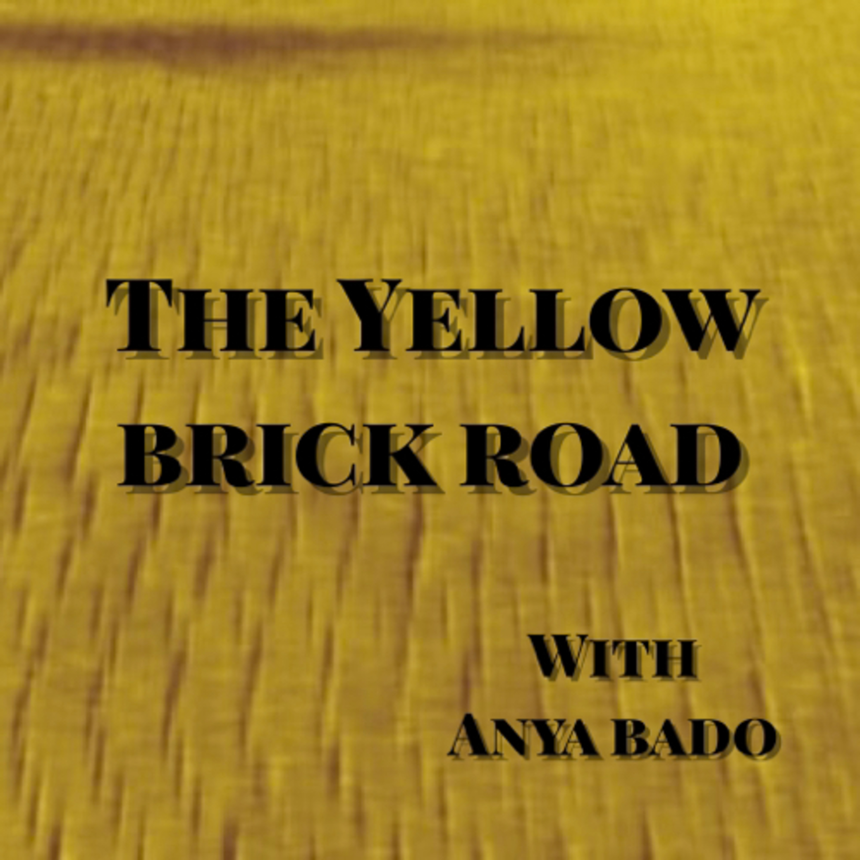 The Yellow Brick Road podcast artwork