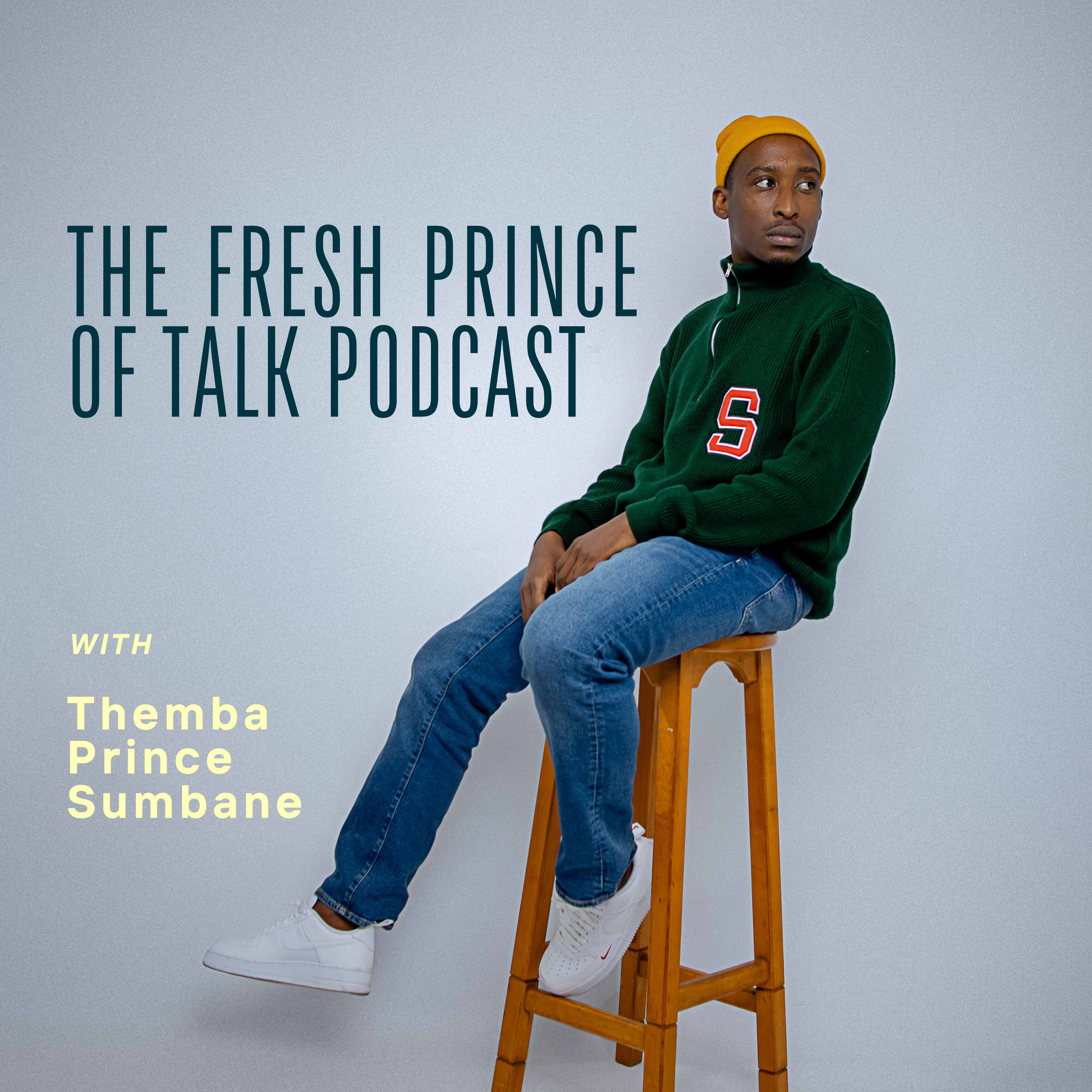 The Fresh Prince Of Talk podcast artwork