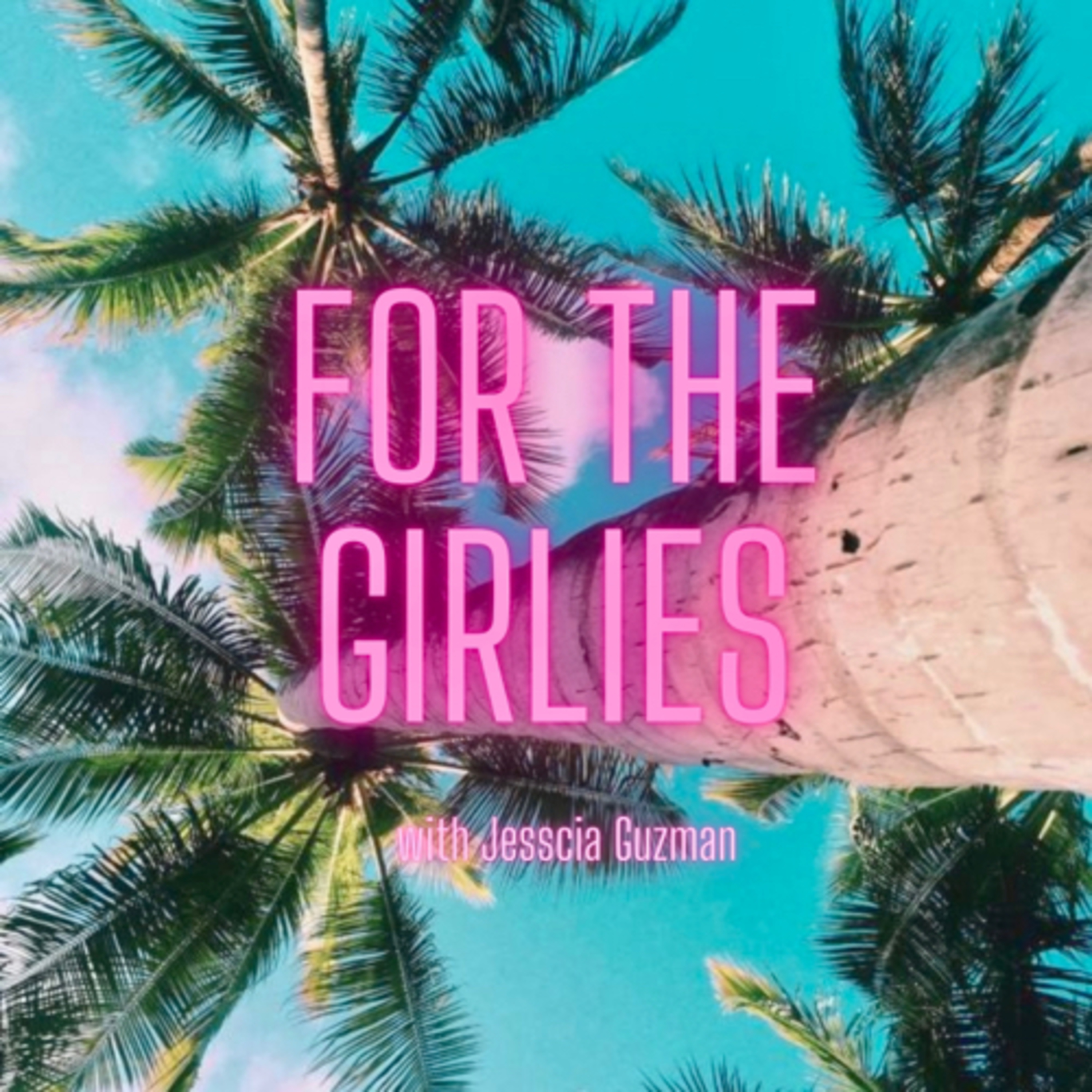 For The Girlies