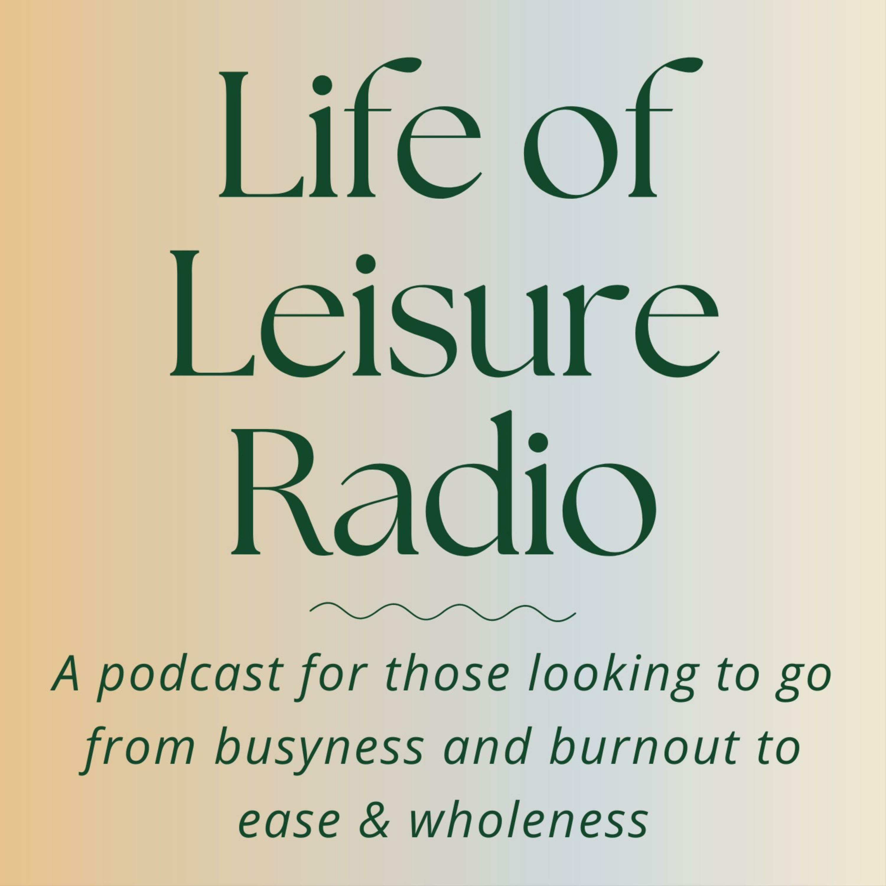 Life of Leisure Radio
