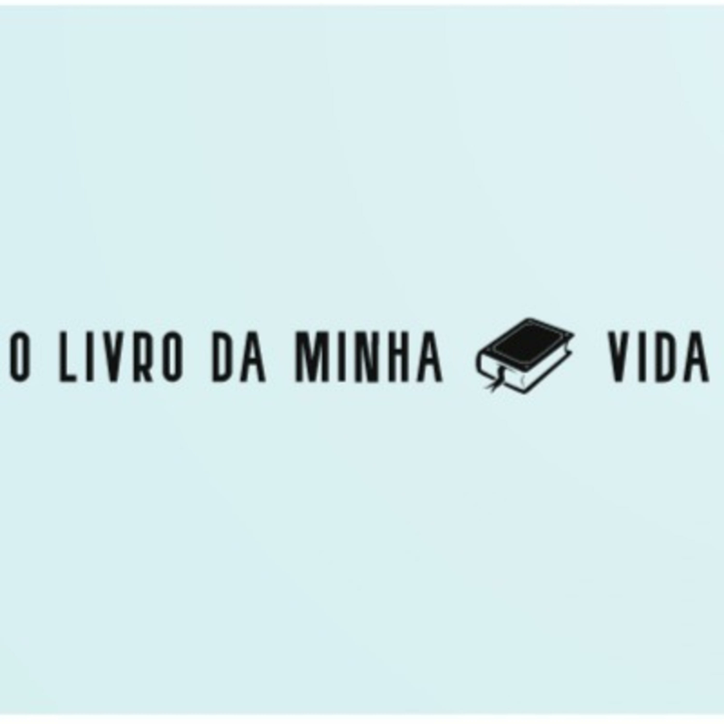 O livro da minha vida podcast artwork