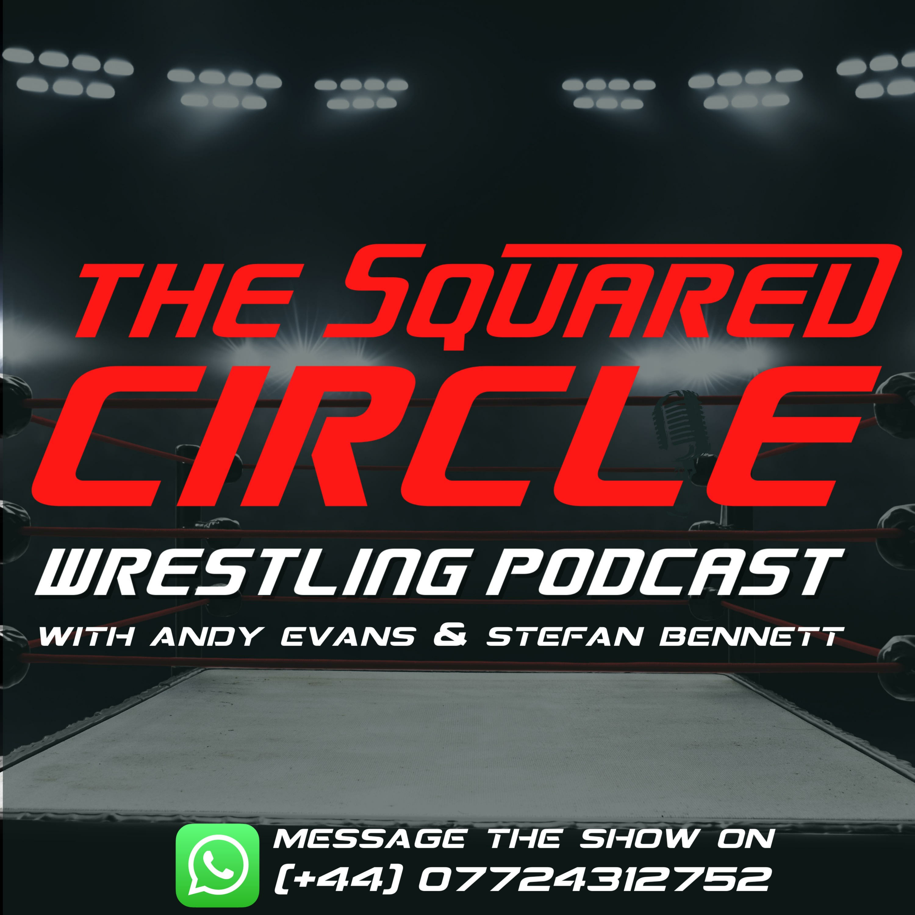 The Squared Circle Podcast