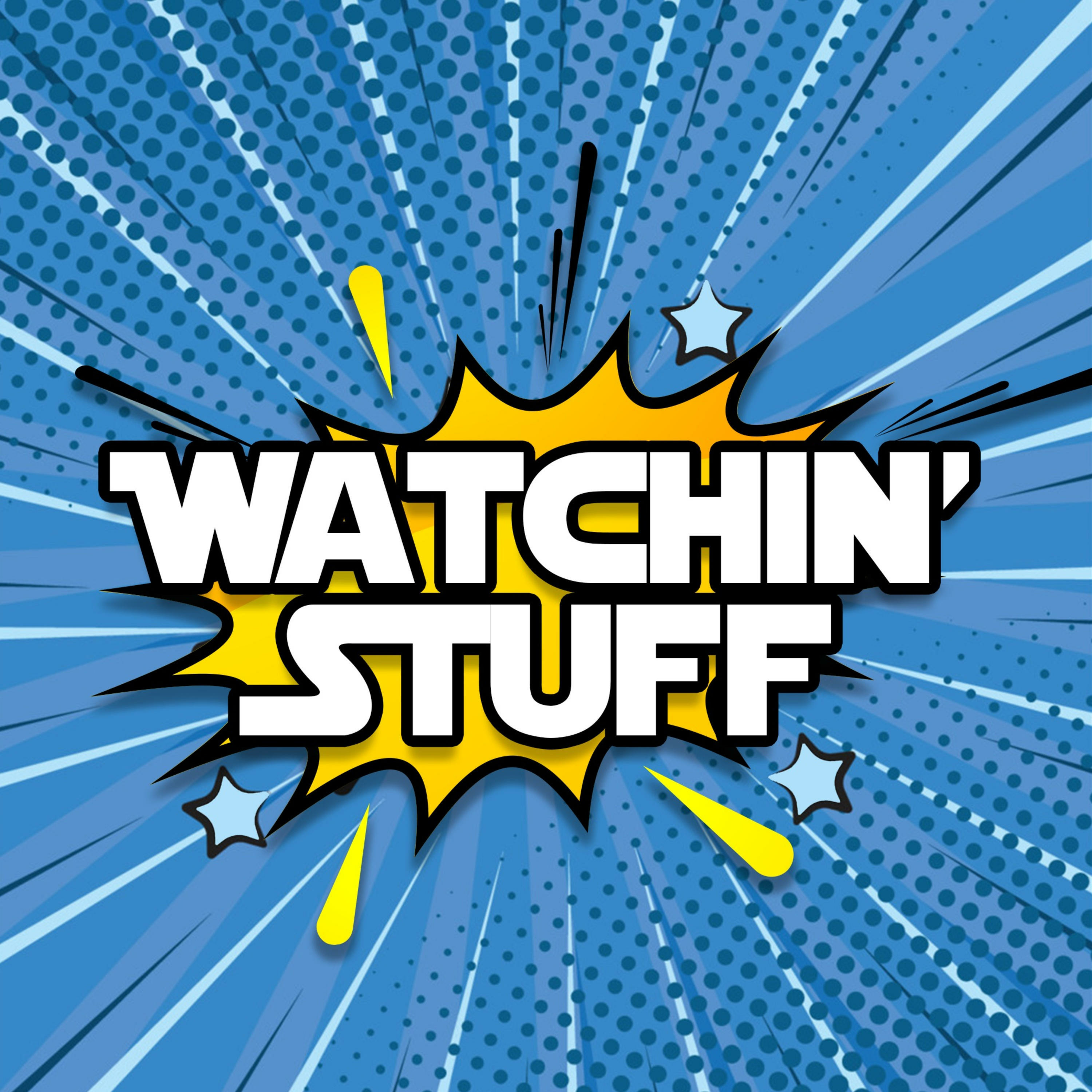 Watchin' Stuff