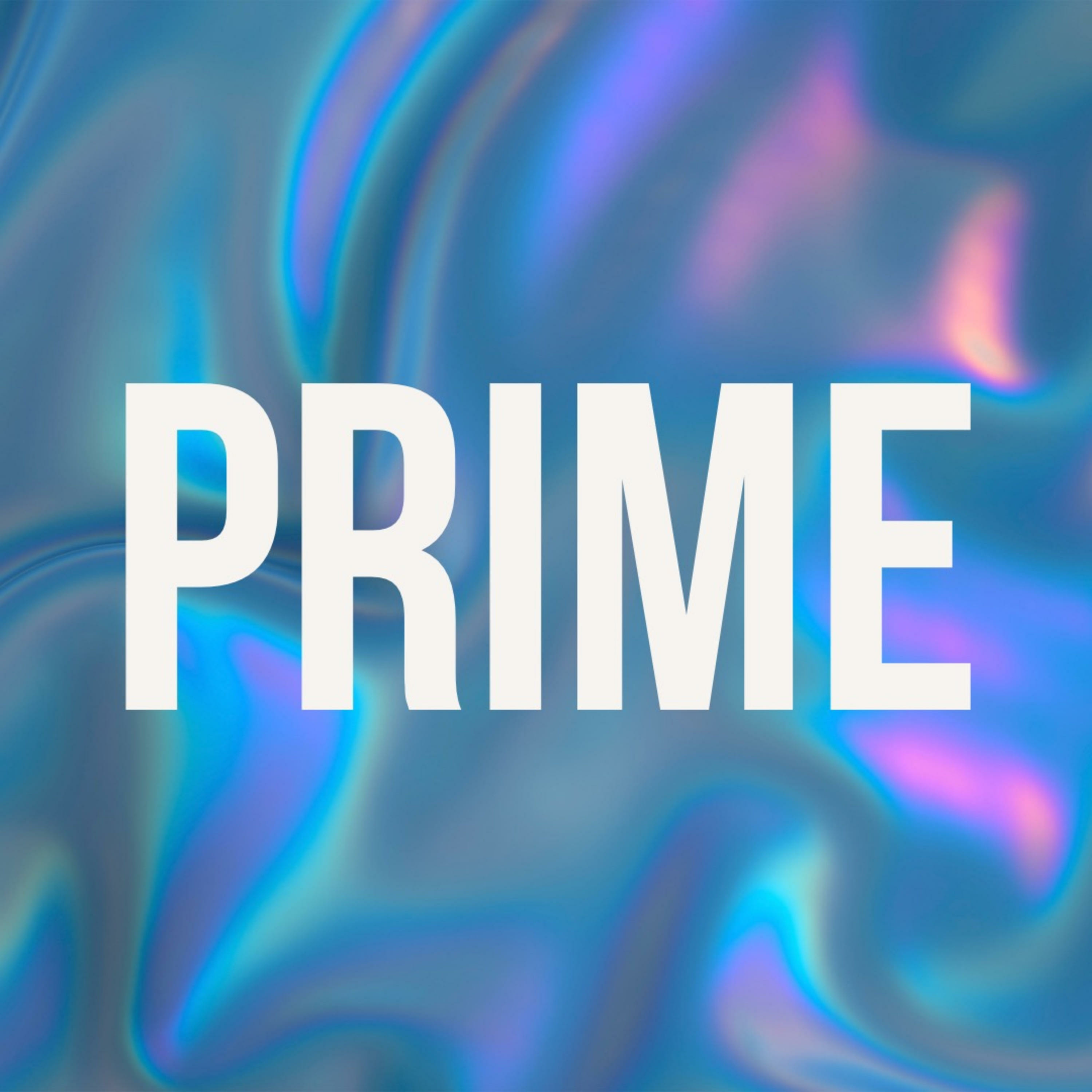 Prime • A podcast on Spotify for Podcasters