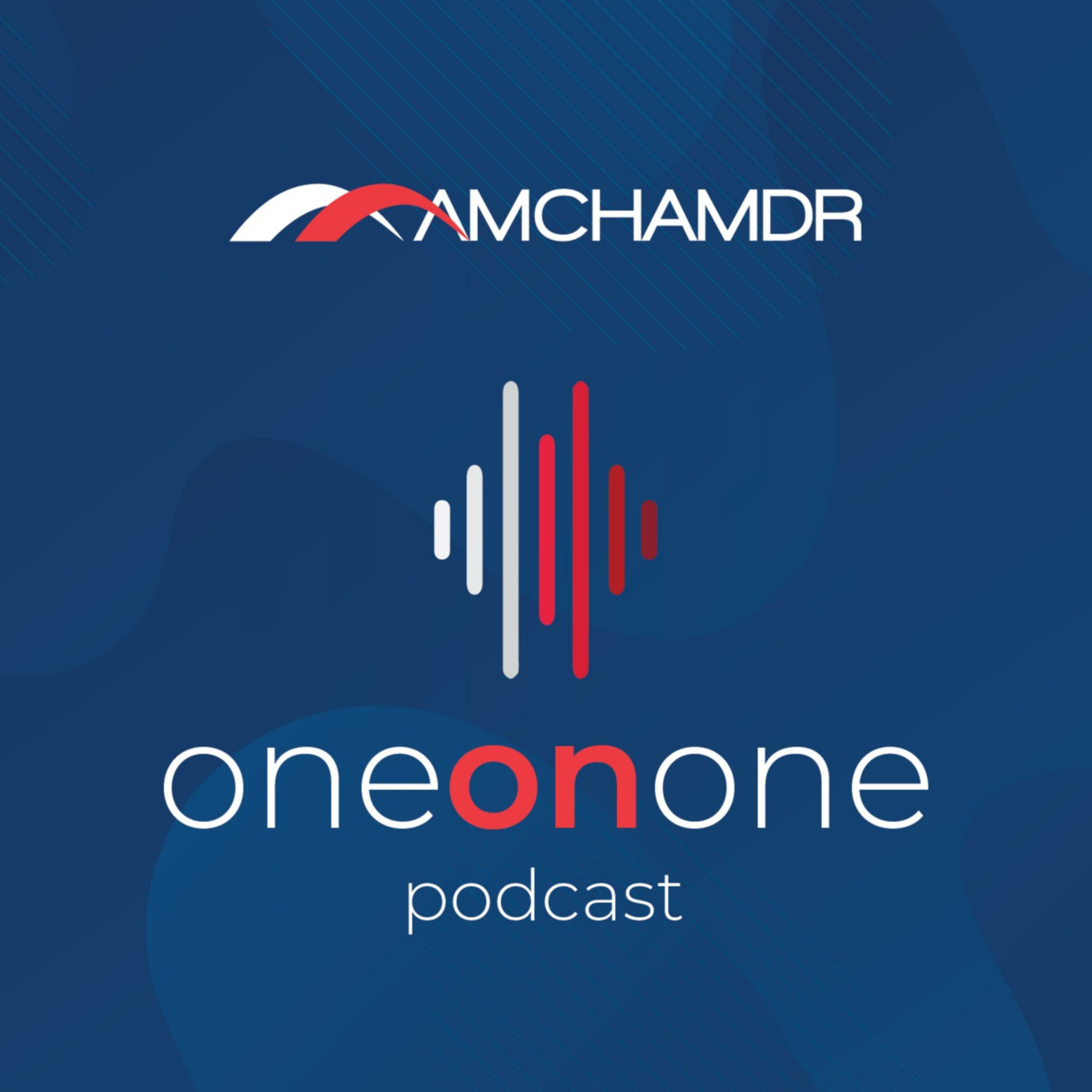 AMCHAMDR One on One