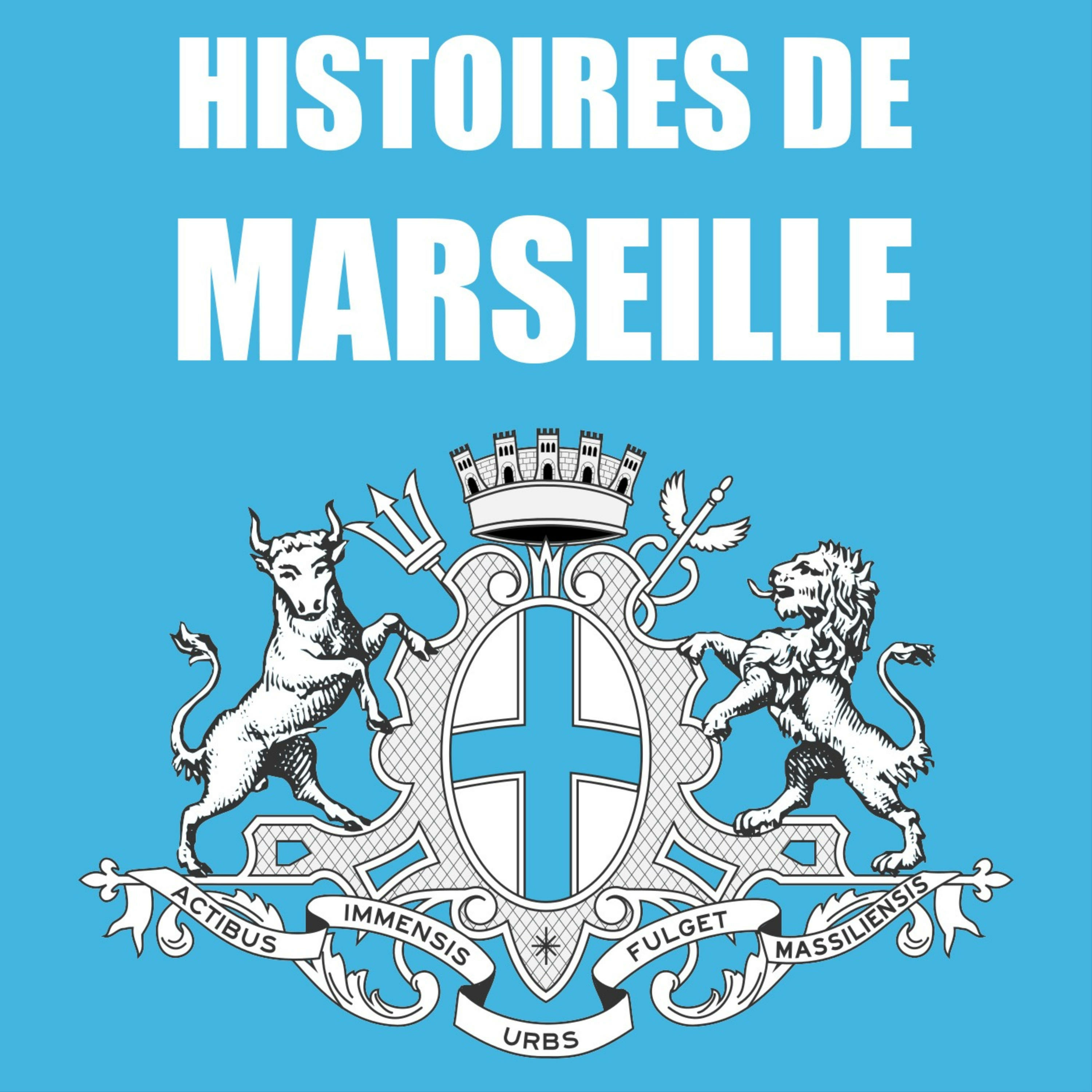 Histoires de Marseille