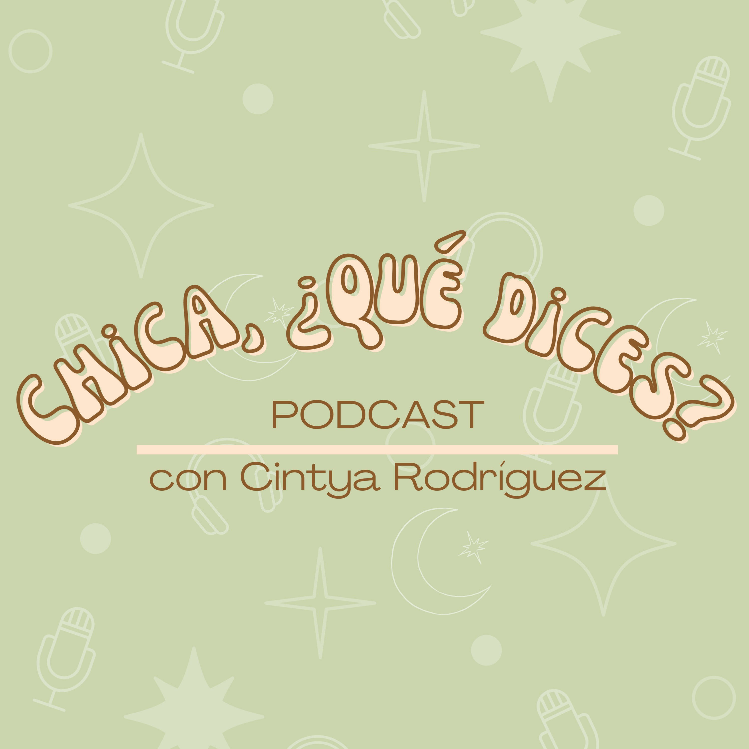 Chica, ¿qué dices? podcast artwork
