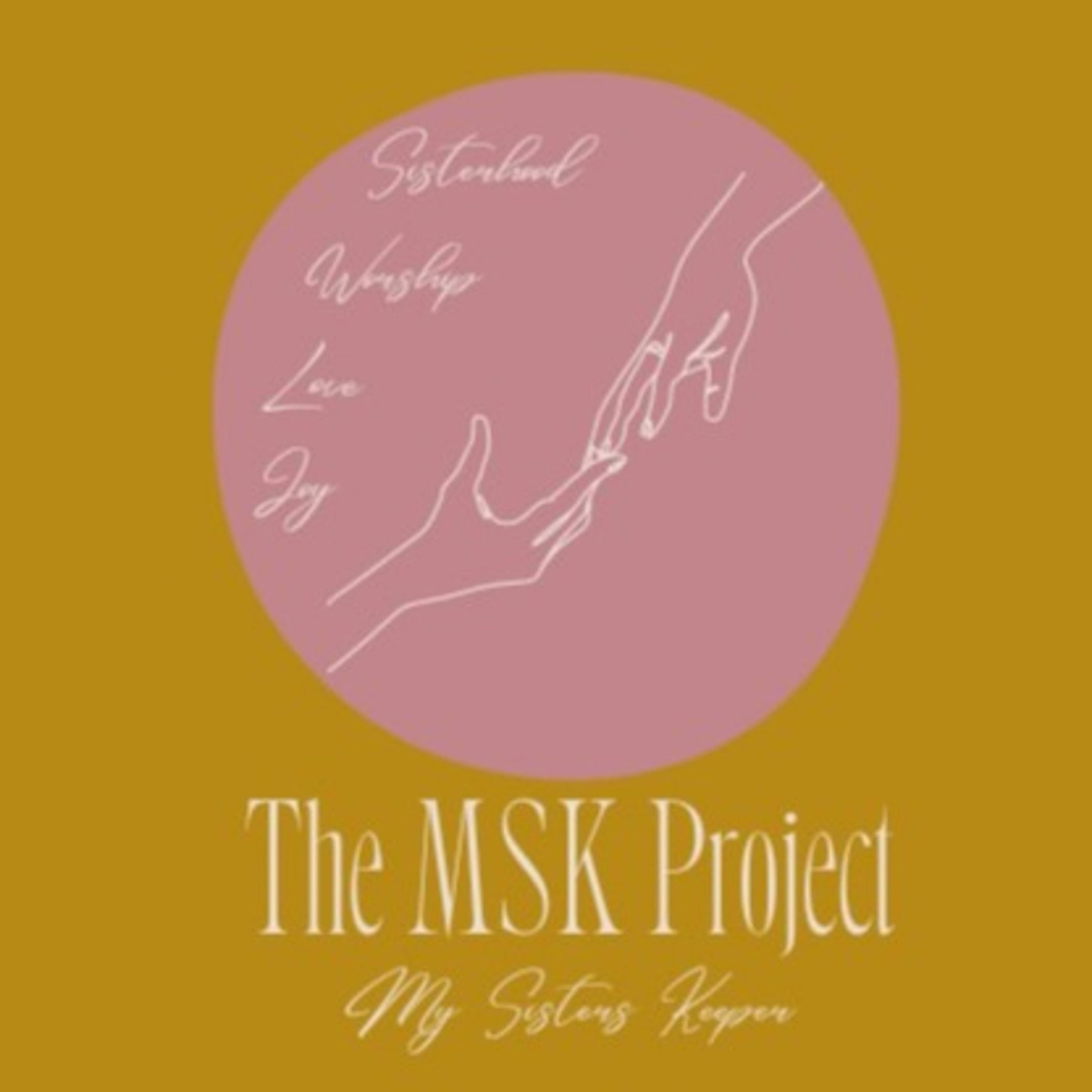The MSK Project