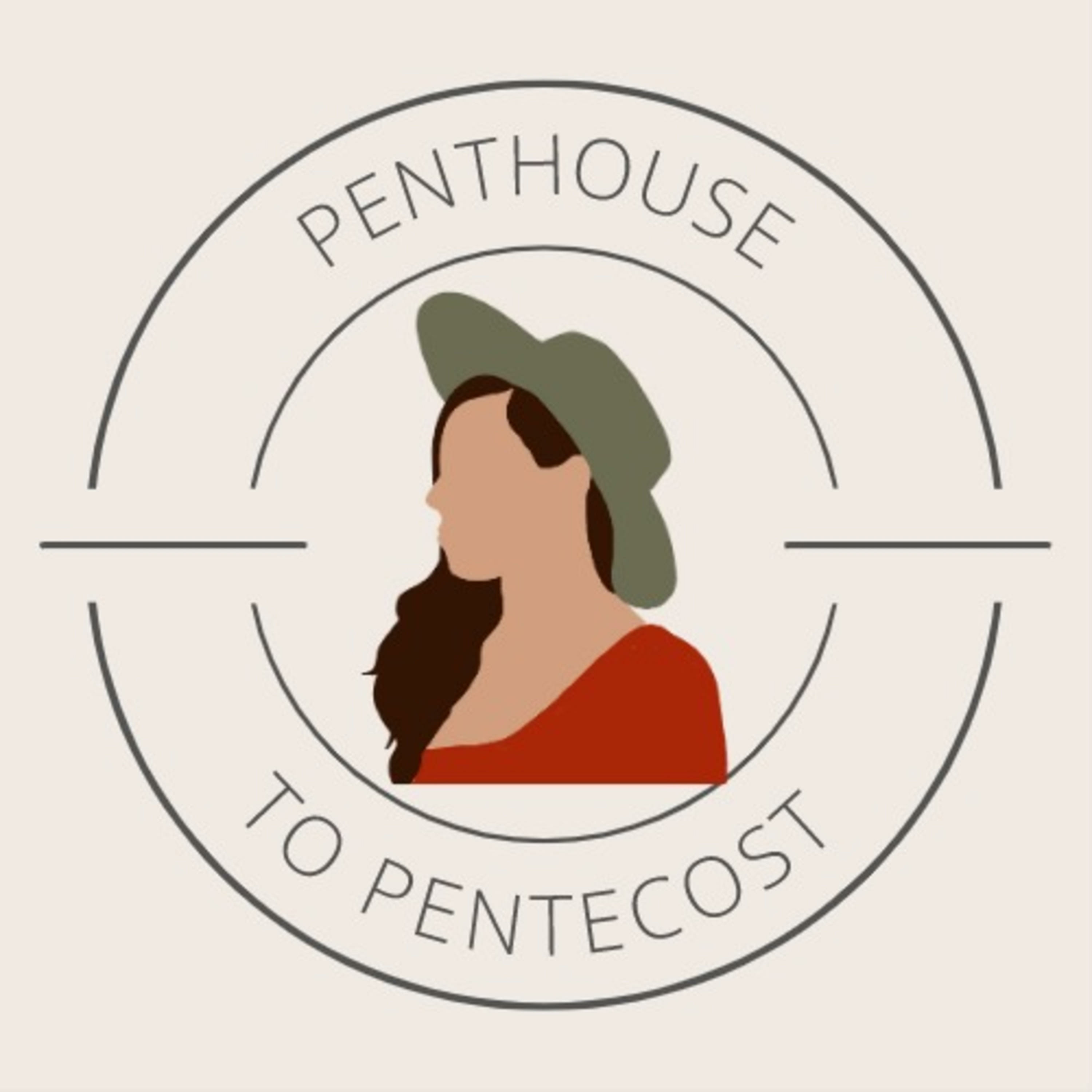 Penthouse to Pentecost