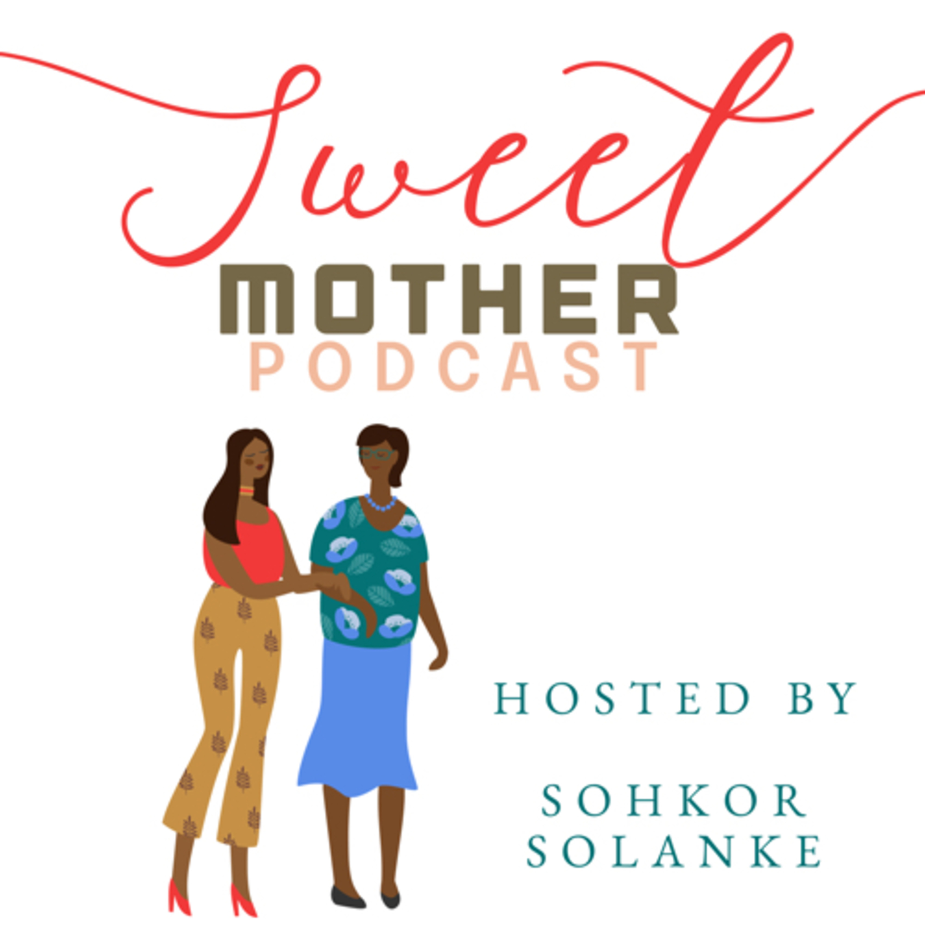 Sweet Mother