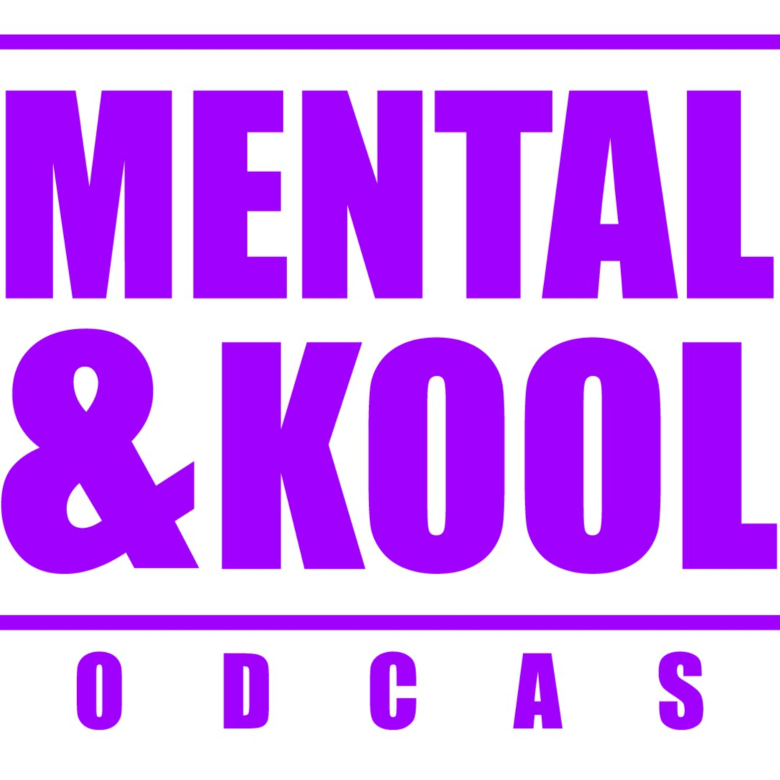 Mental & Kool