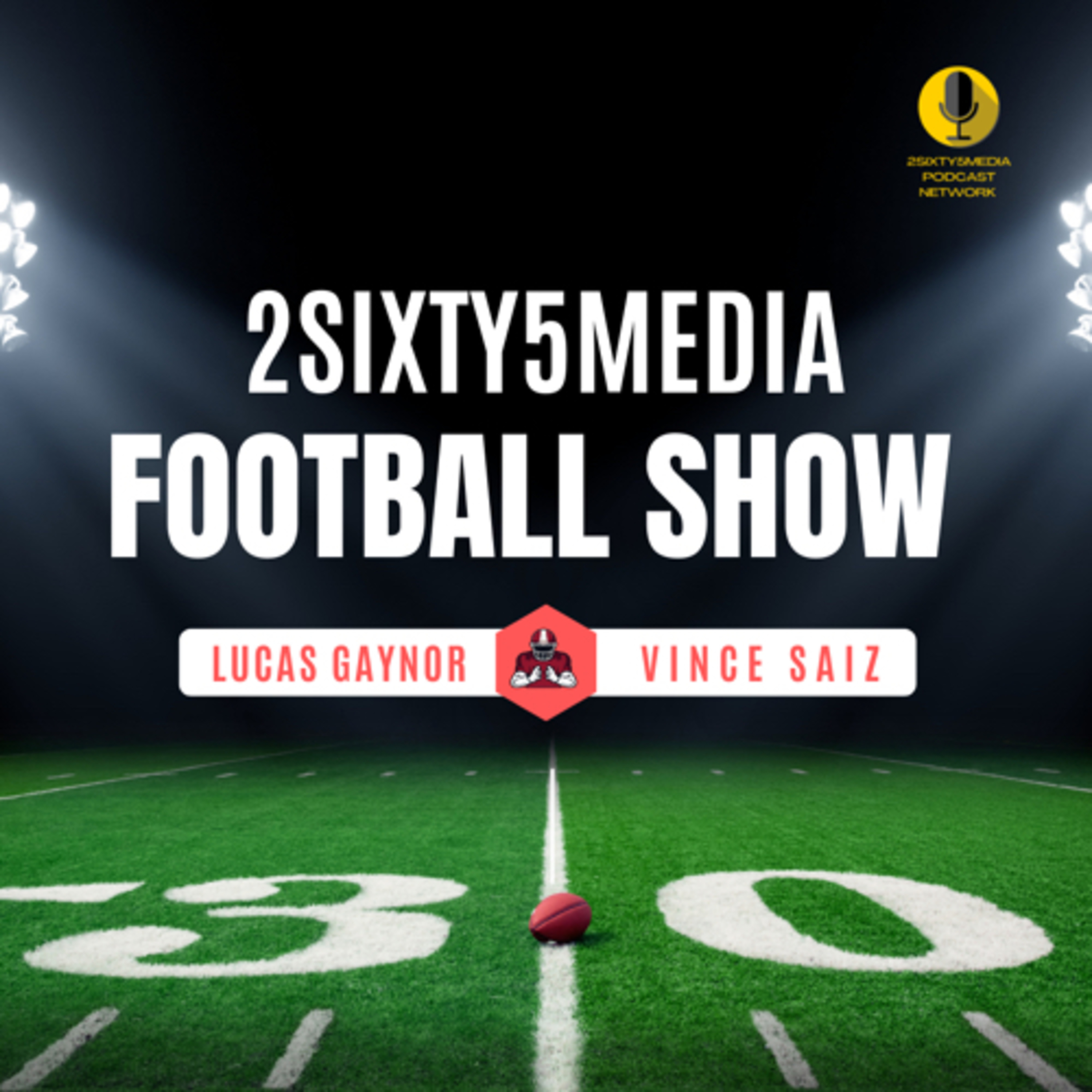2sixty5media Football Show