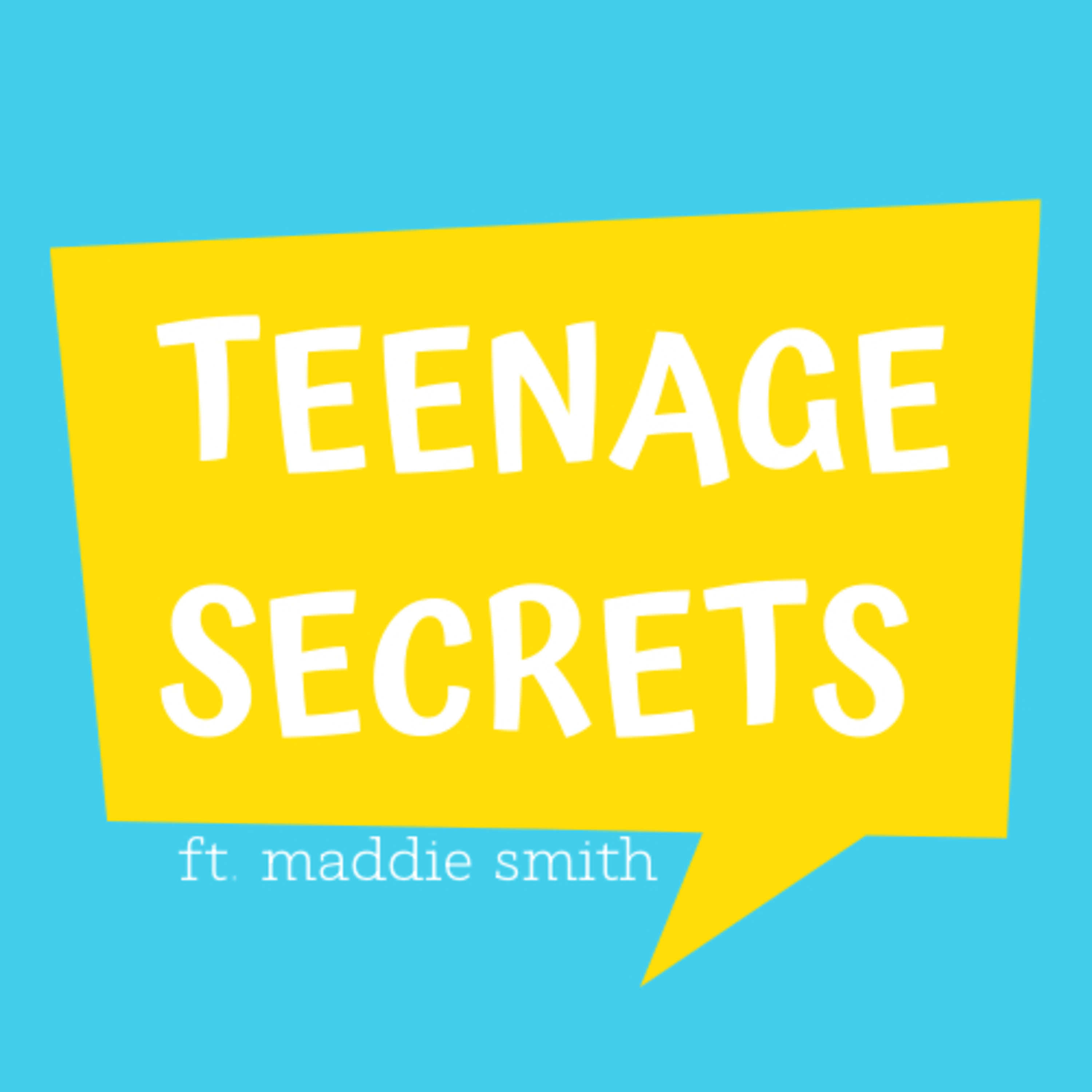 Teenage Secrets