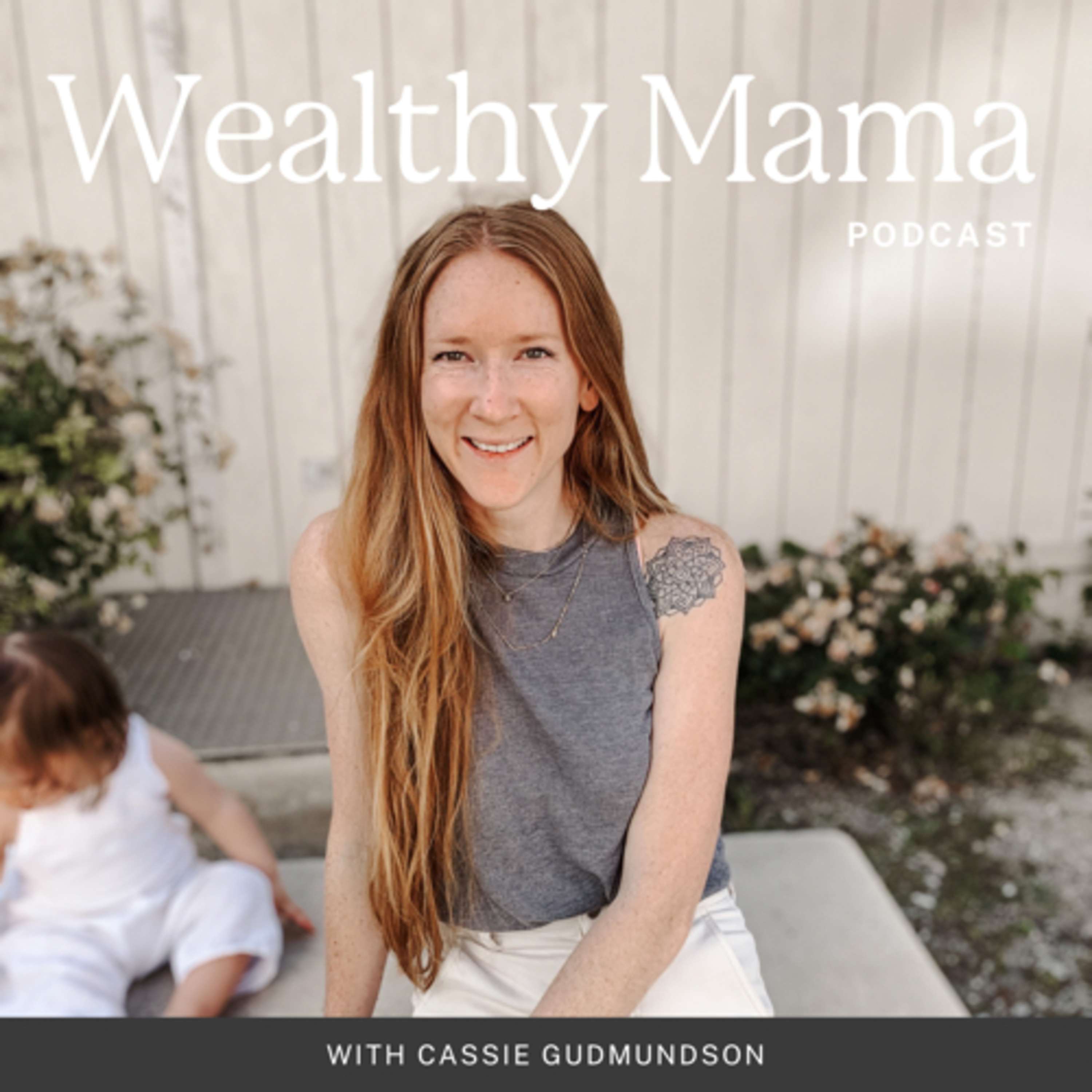 Wealthy Mama Podcast