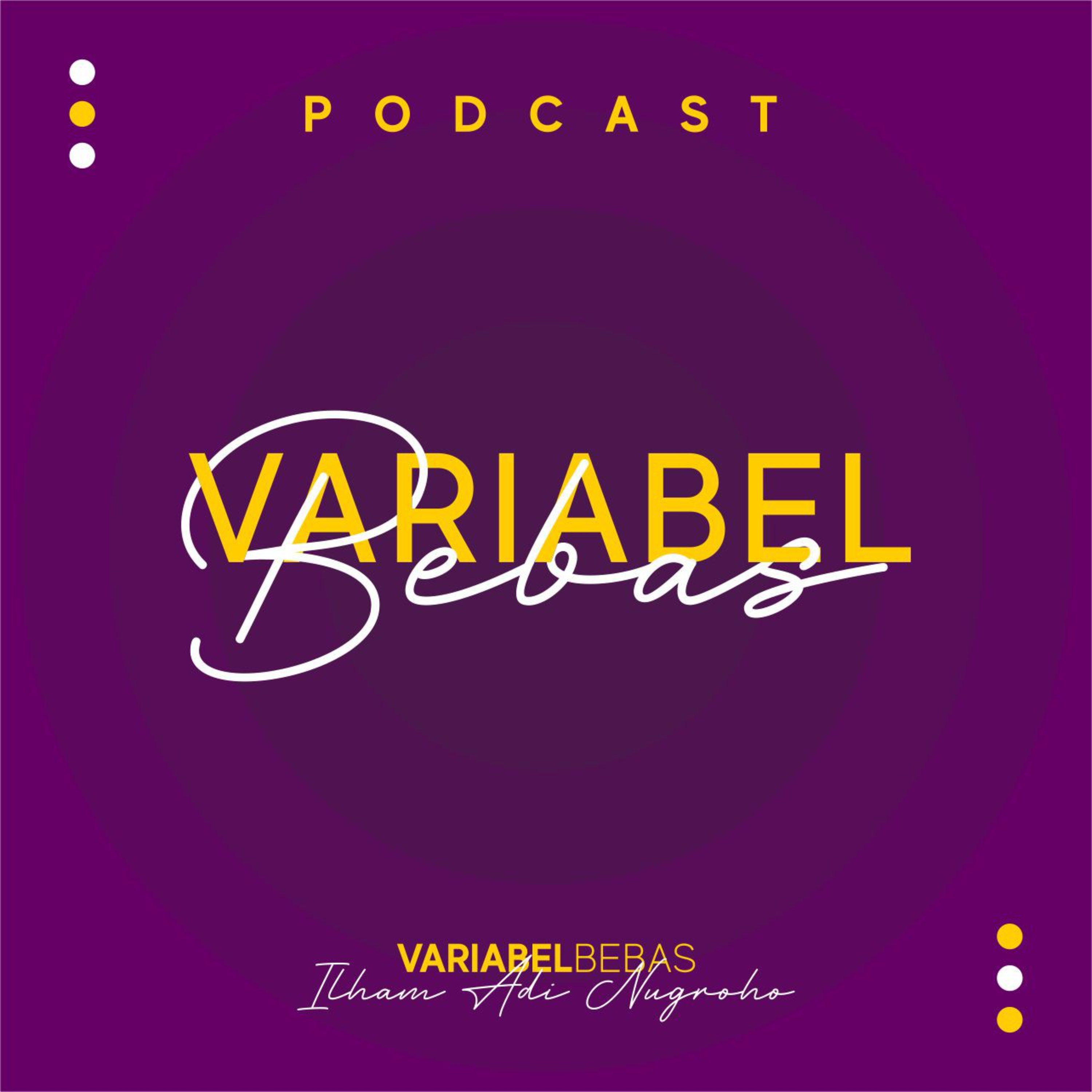 VARIABEL Bebas