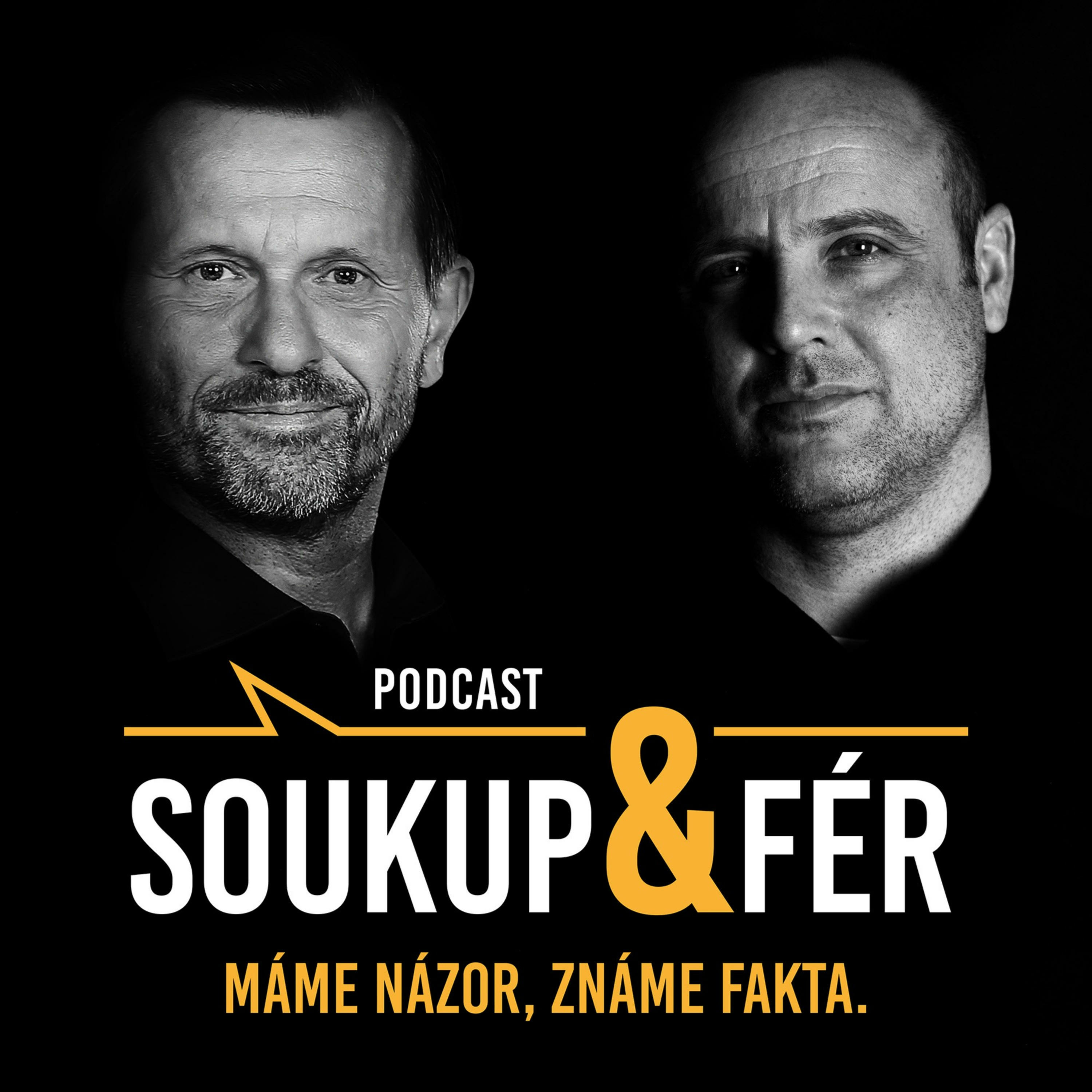 Podcast Soukup & Fér