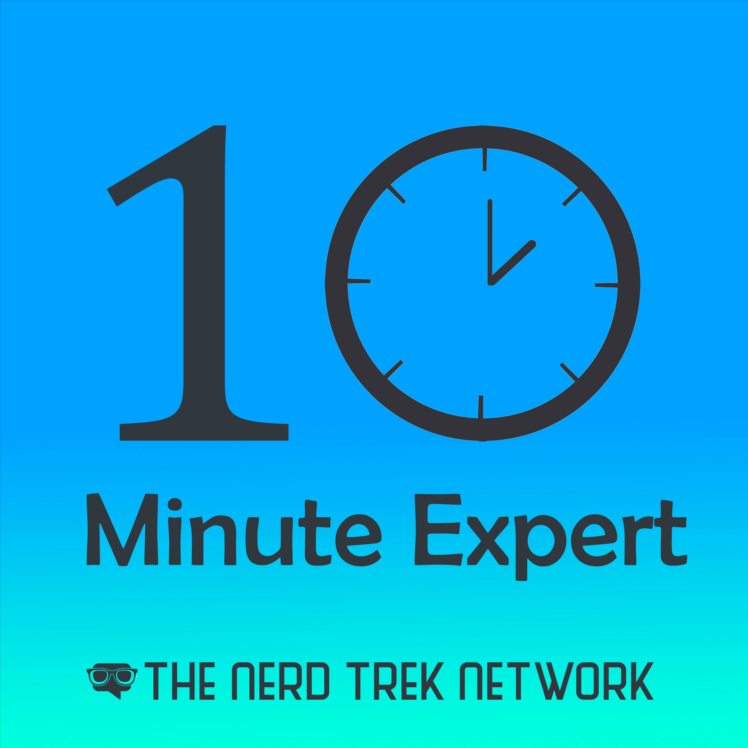 10 Minute Expert