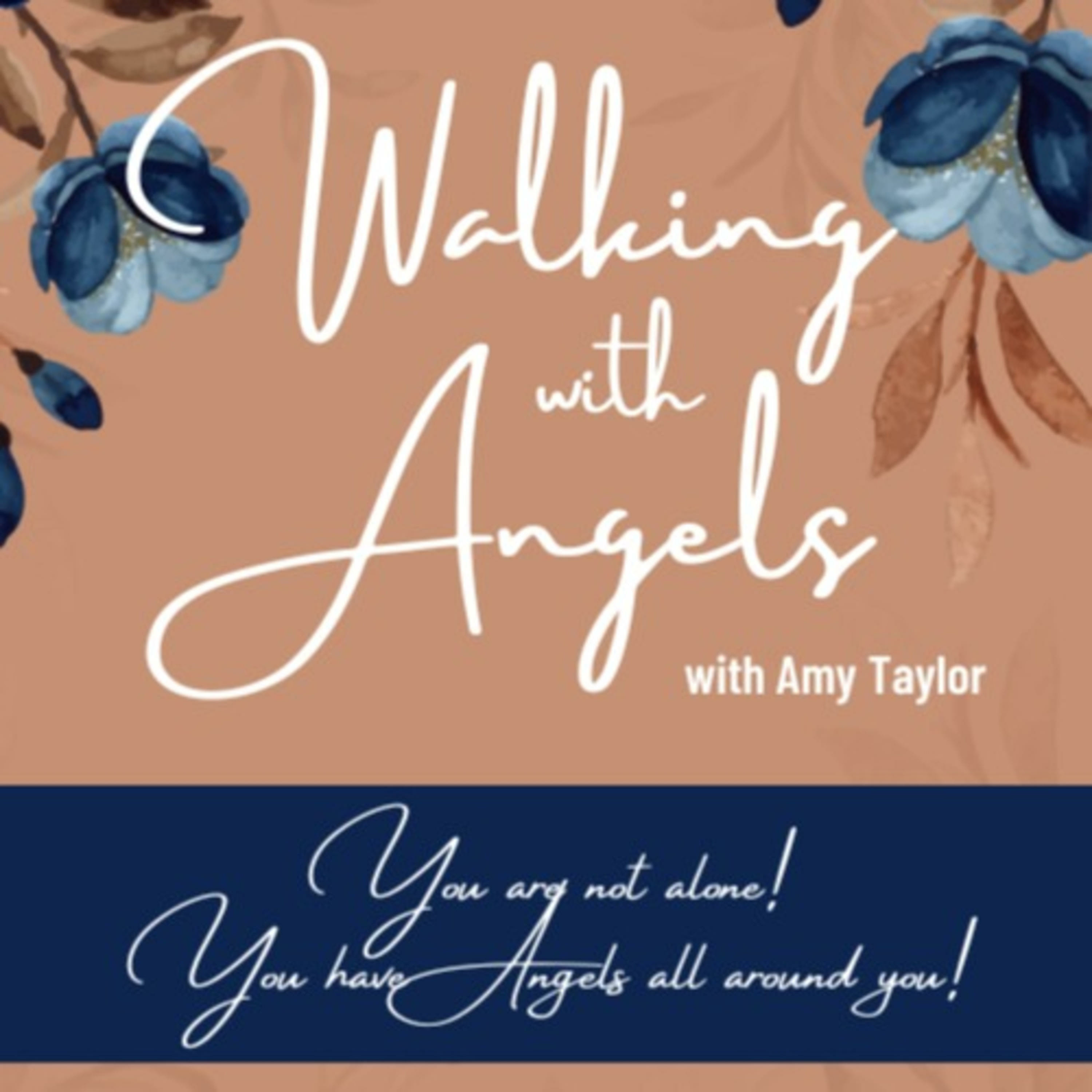 Walking With Angels