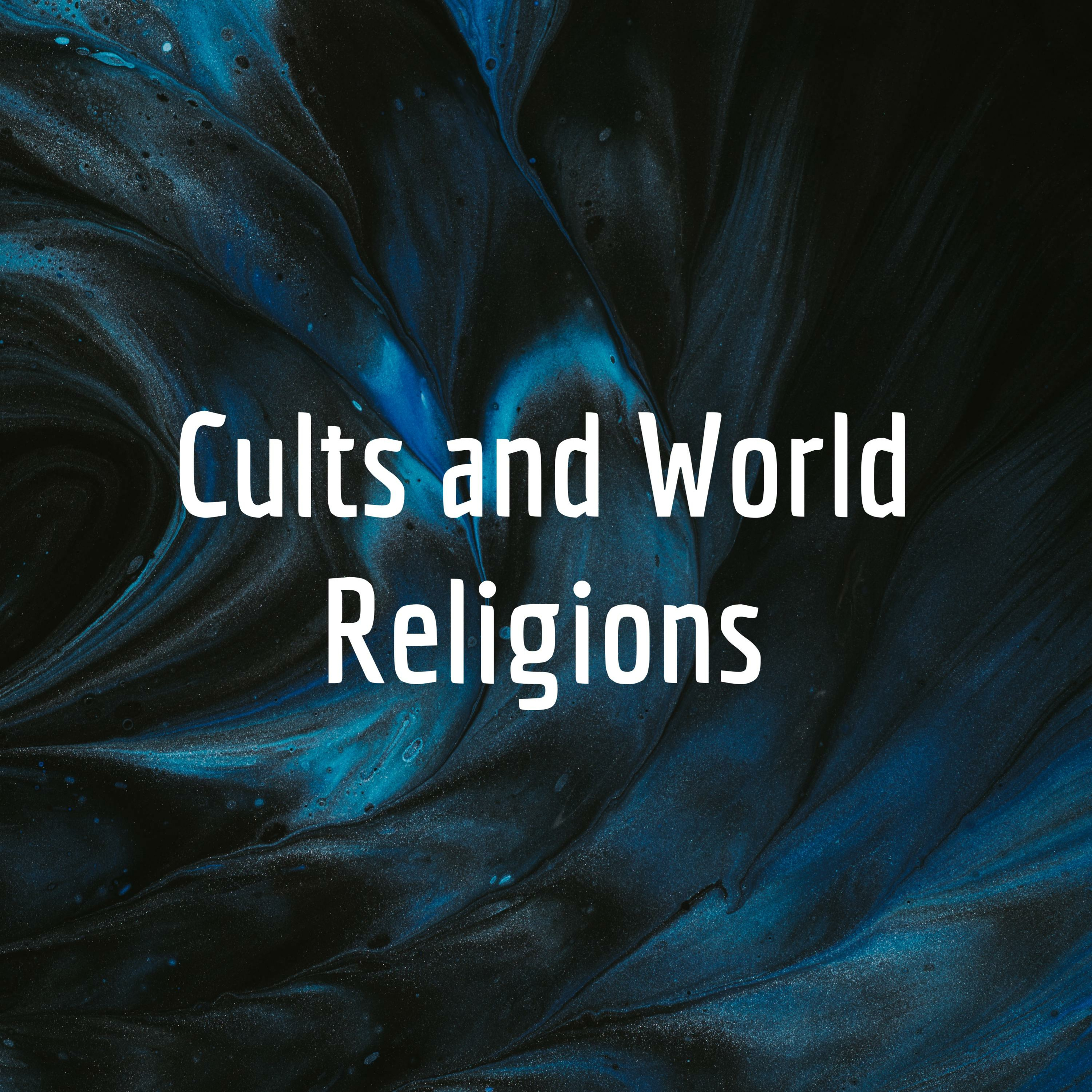 Week 1: What is a Cult?