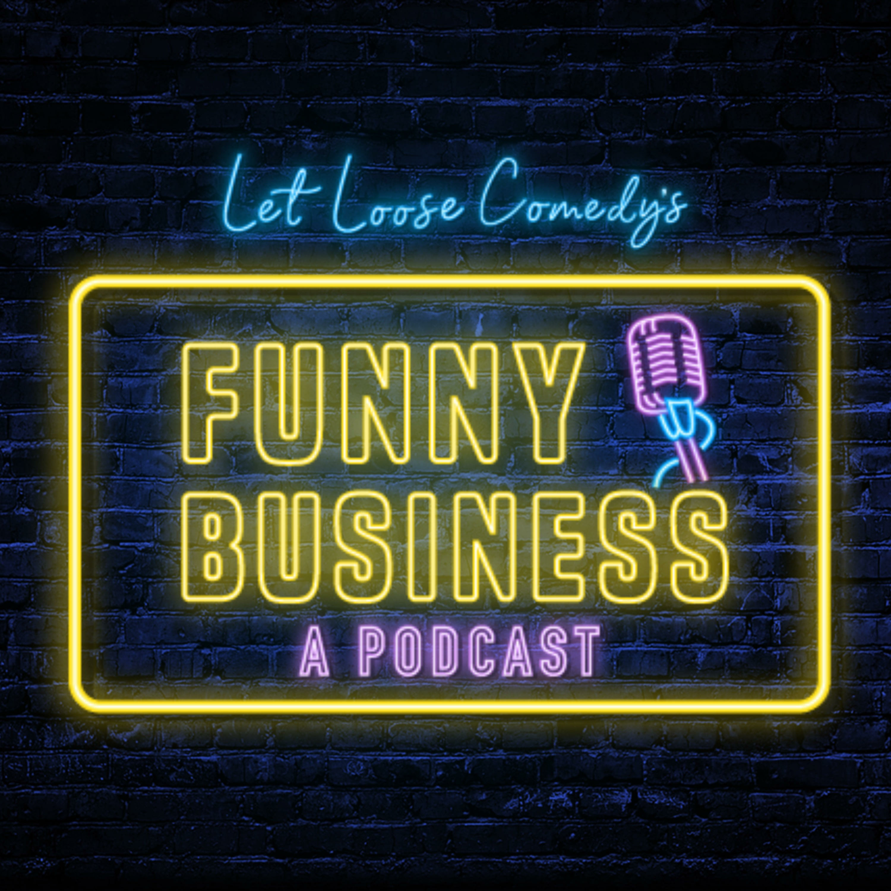 Let Loose Comedy’s Funny Business 