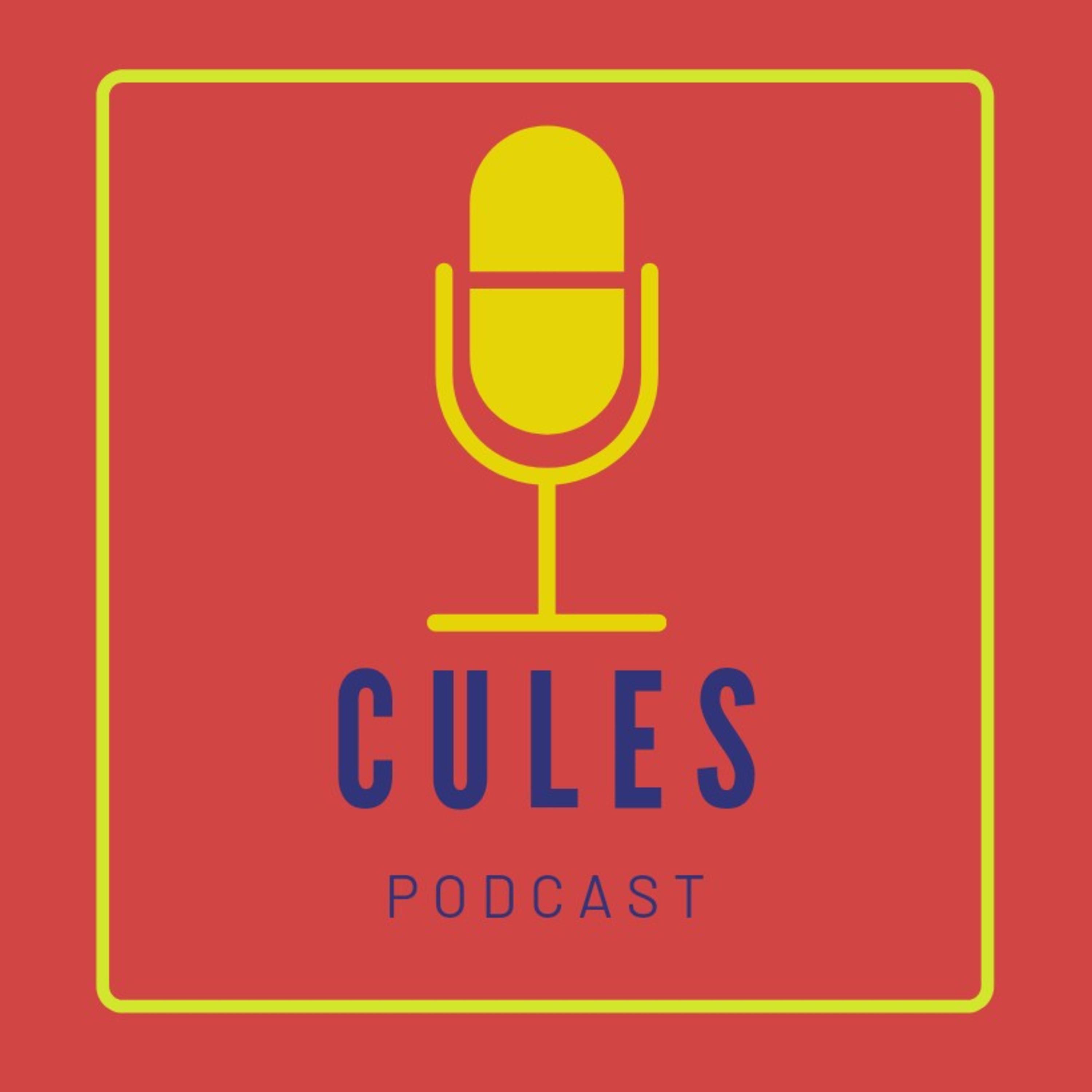 Cules Podcast