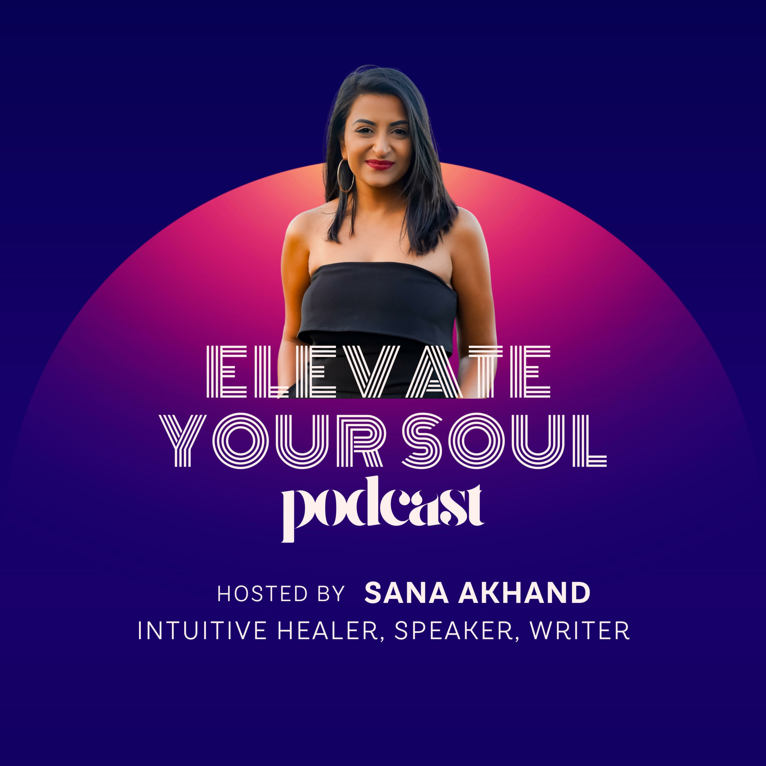 Elevate Your Soul podcast artwork