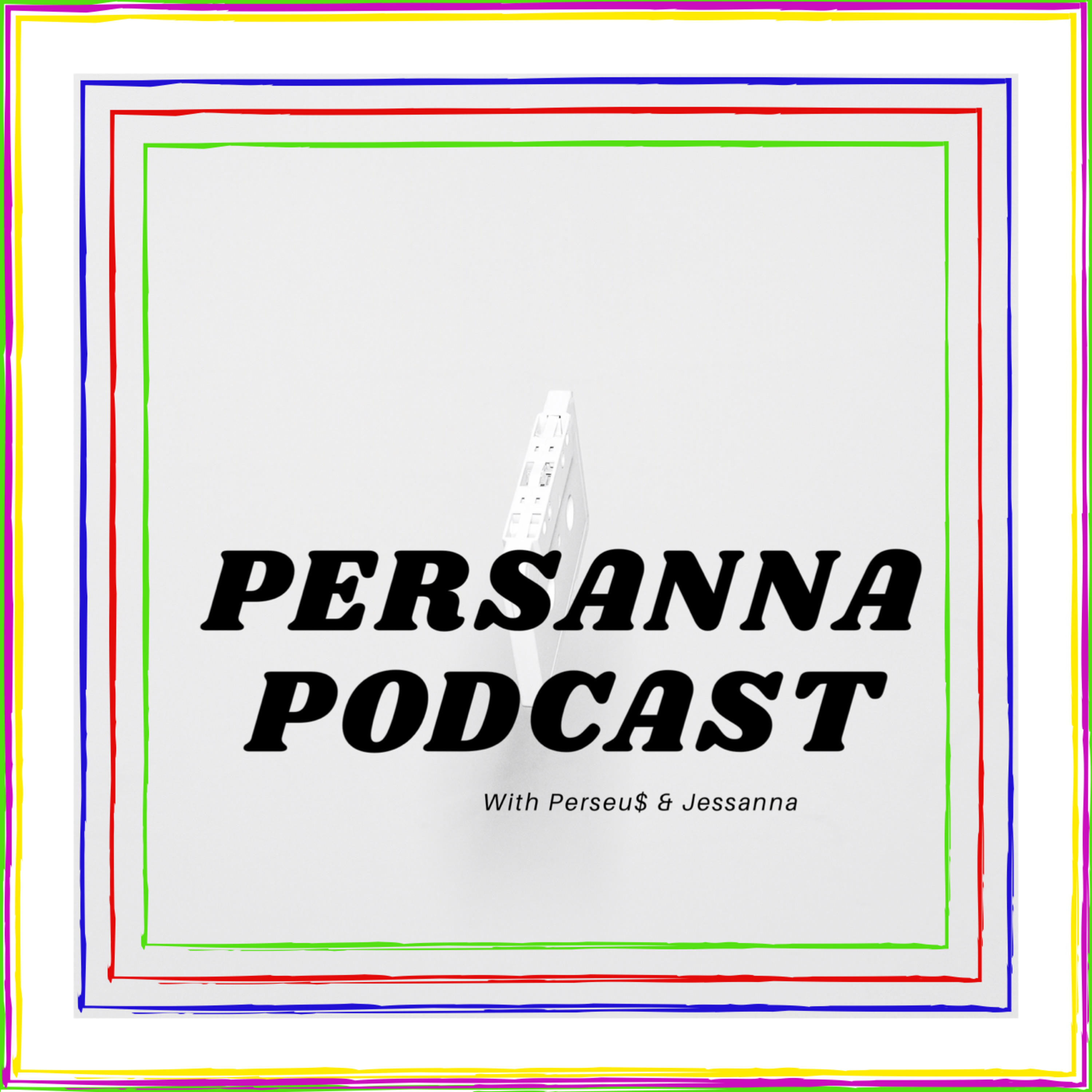 Persanna Podcast