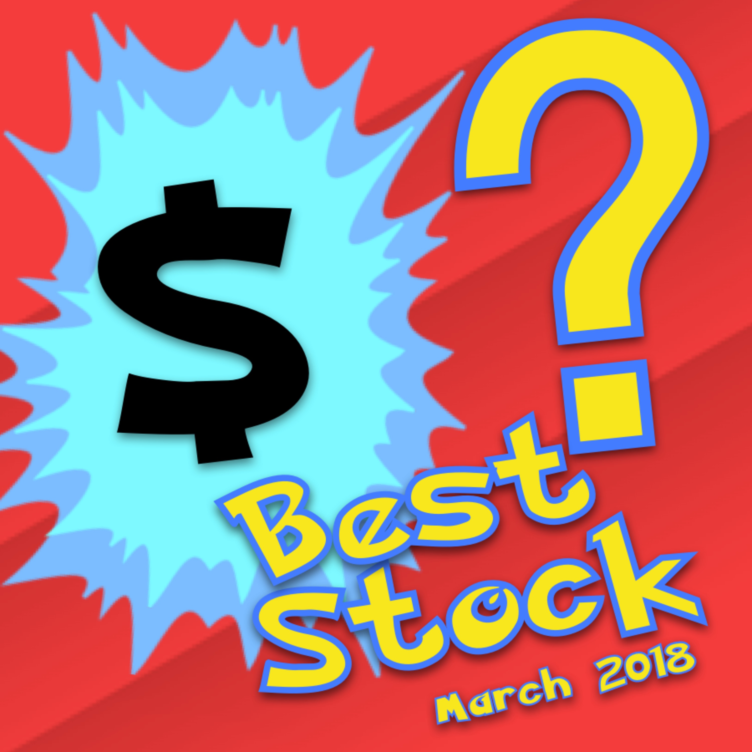 Best Stock for March 2018 🤑